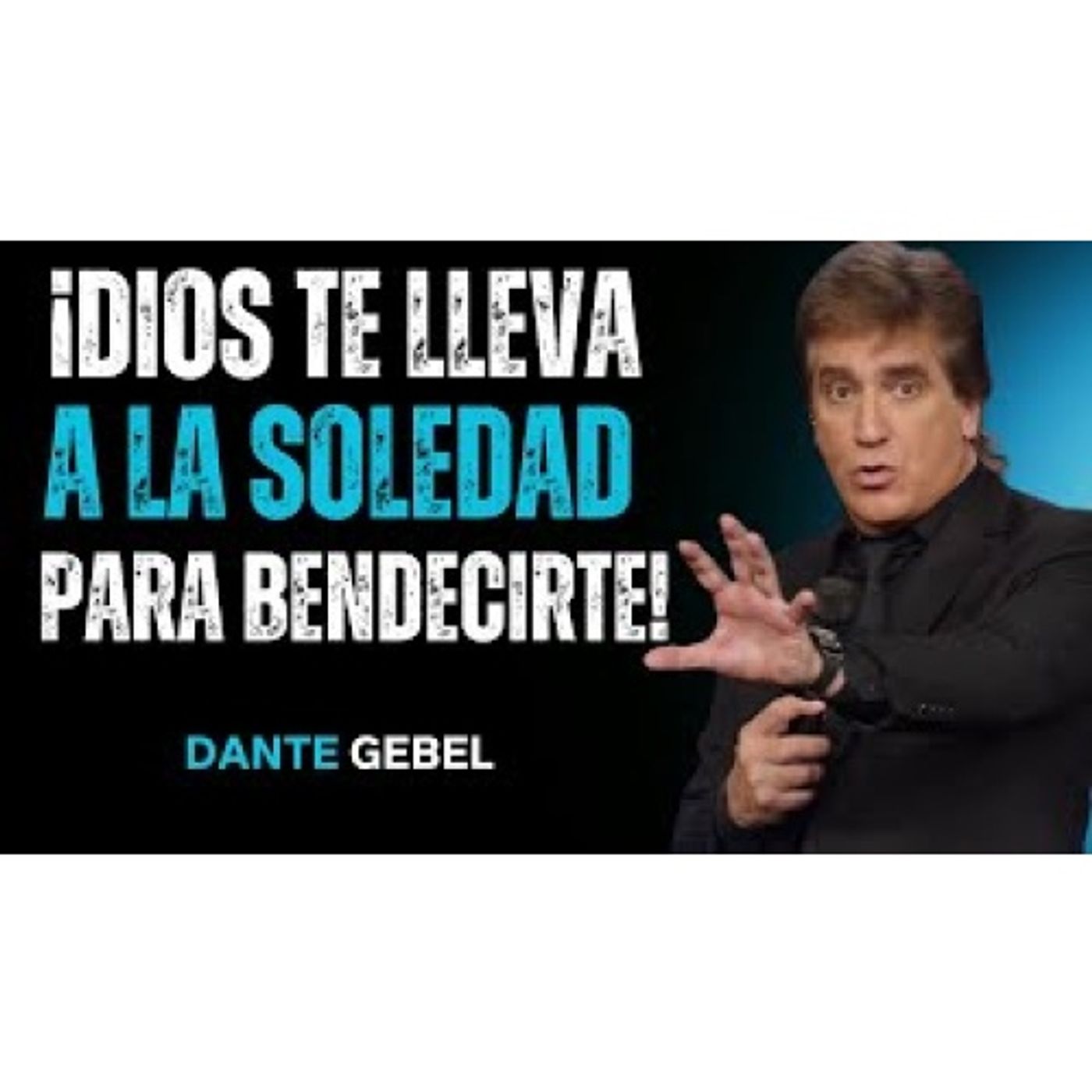 ¡Dios Te Lleva A La Soledad Para Llenarte De Paz Y Prepararte Para La Bendición! - Predicas de Dante Gebel
