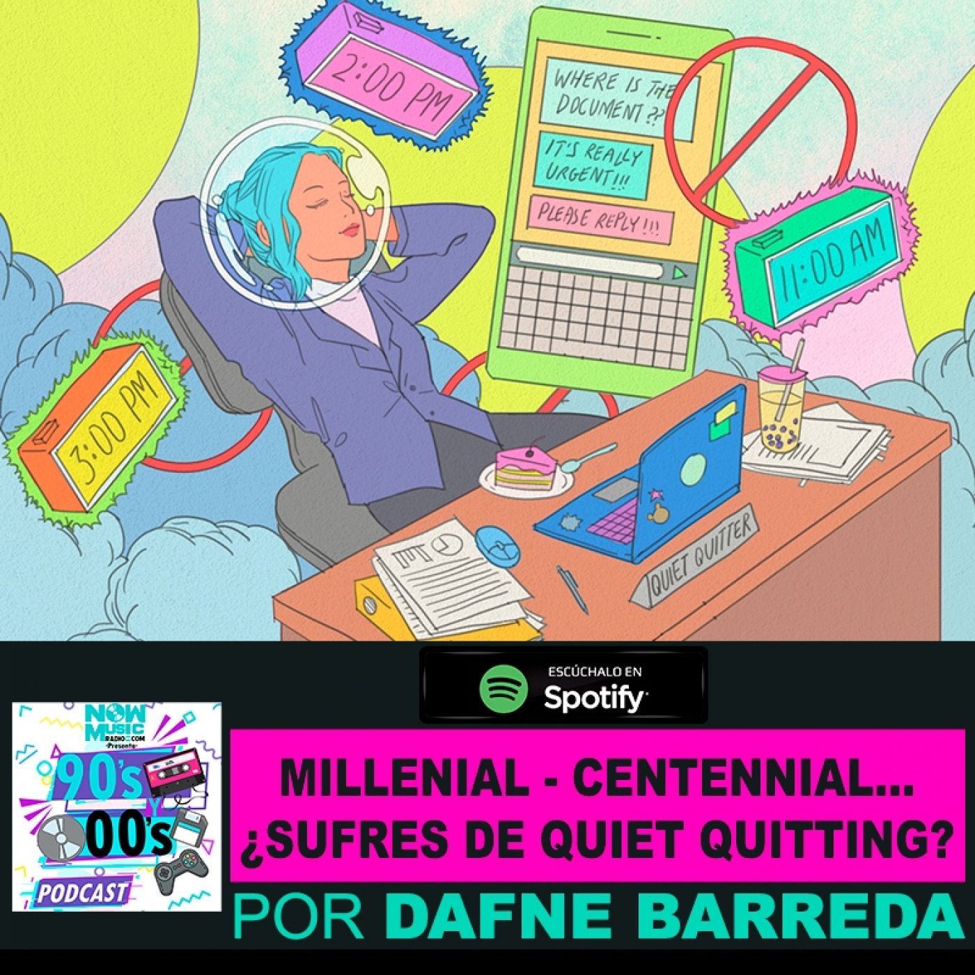 Millenial - Centennial... ¿Sufres de Quiet Quitting? episode artwork
