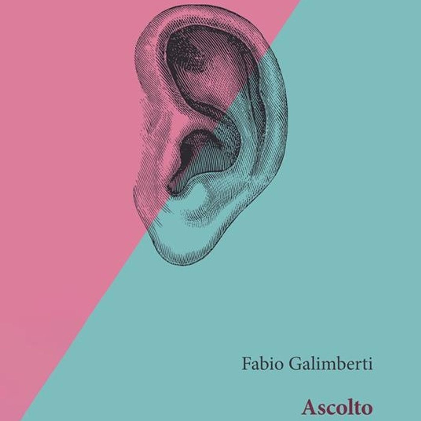 Fabio Galimberti "Ascolto"