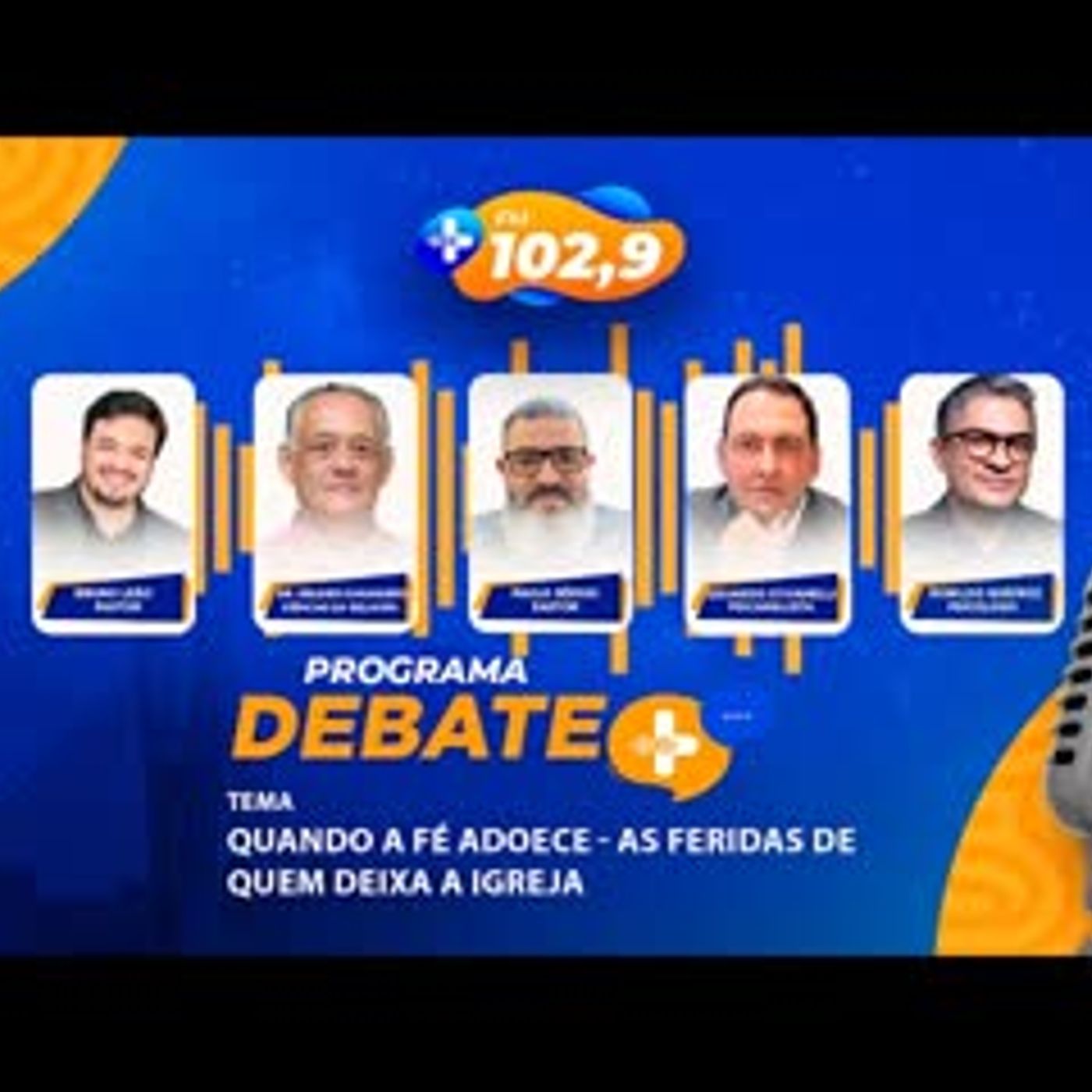 DEBATE MAIS   QUANDO A FÉ ADOECE - AS FERIDAS DE QUEM DEIXA A IGREJA episode artwork