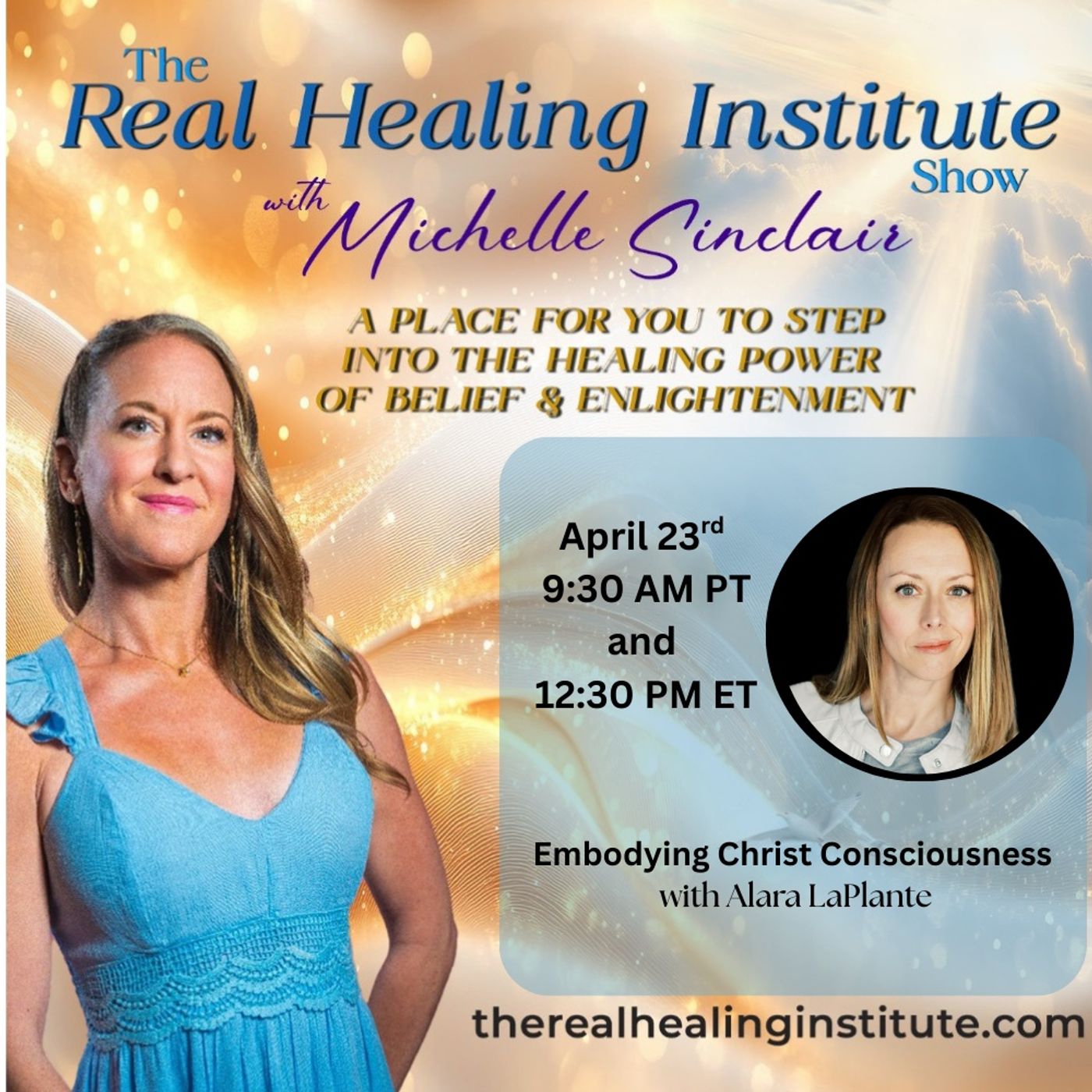 The Real Healing Institute Show with Michelle Sinclair