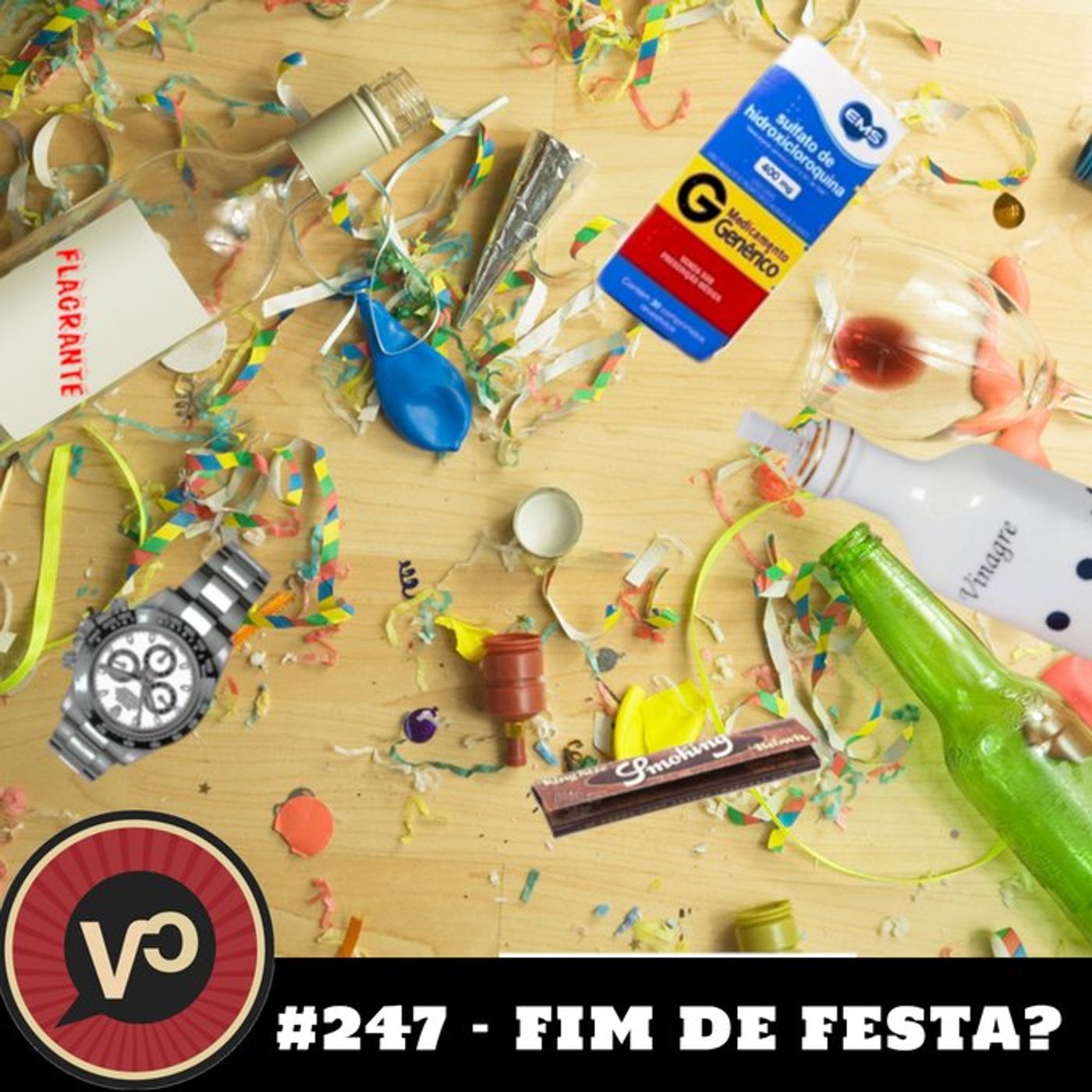 #247 "Fim de Festa?" - com Ady Ferrer e Rodrigo Hipólito episode artwork