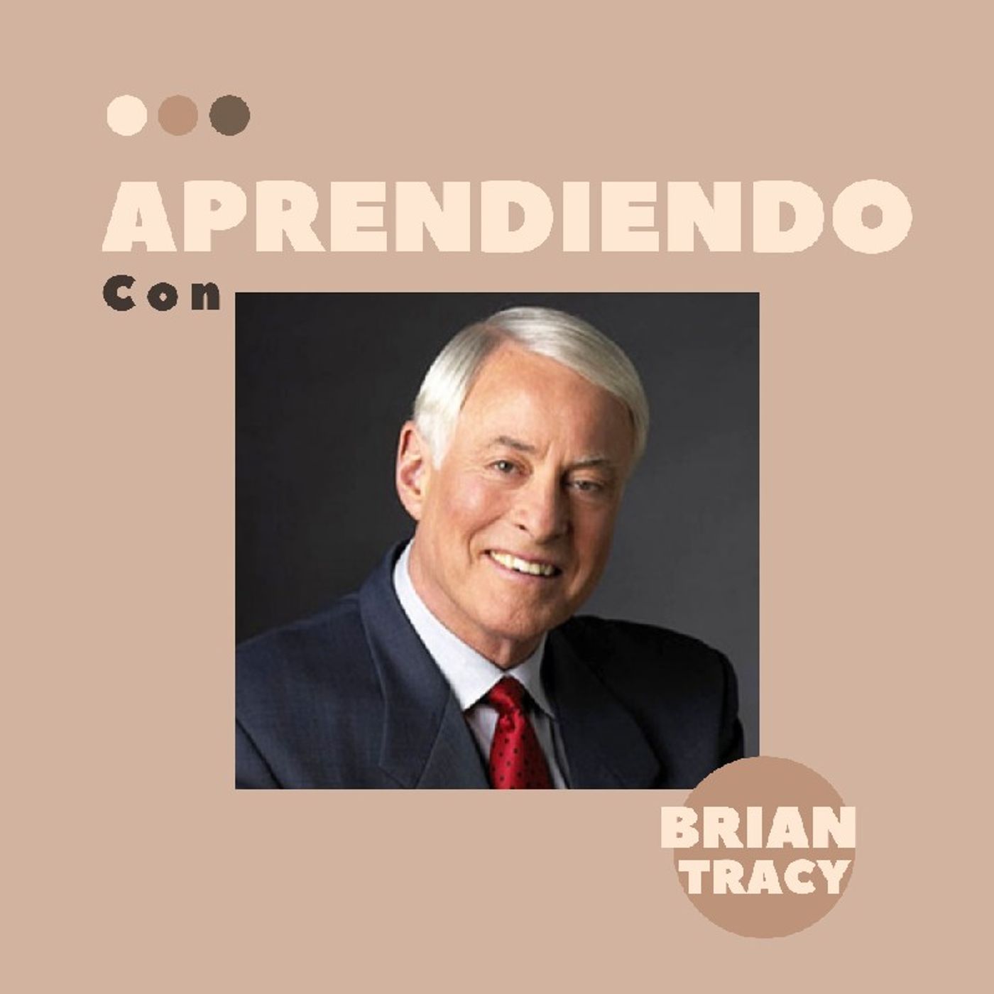 Aprendiendo Con Brian Tracy.