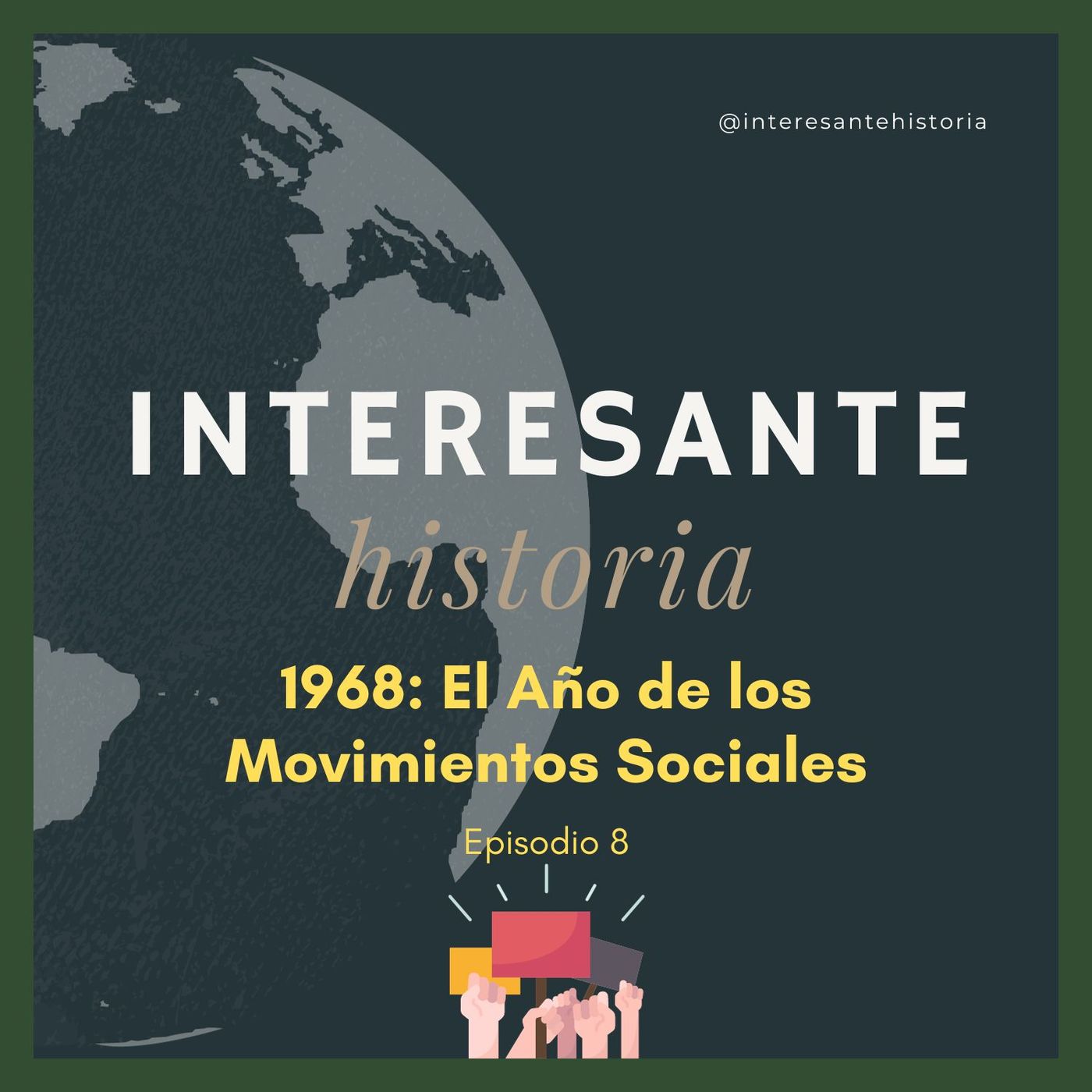 1968: El Año de los Movimientos Sociales