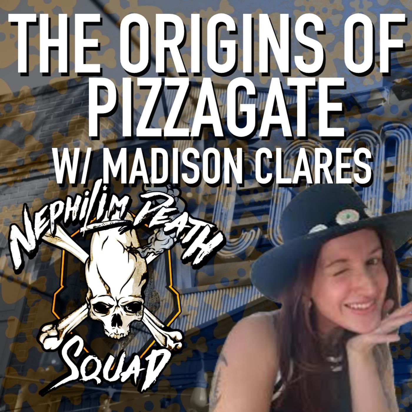 cover of episode 070: Origins of Pizzagate w/ Madison Clares