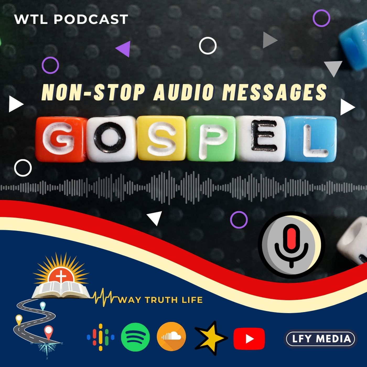 WTL Podcast | Non-Stop Audio Messages