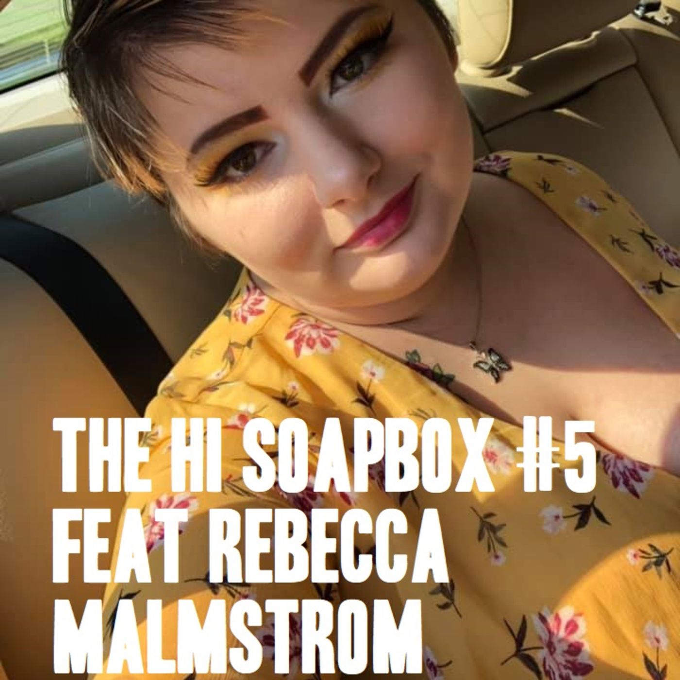 HI Soapbox #5: Rebecca Malmstrom episode artwork