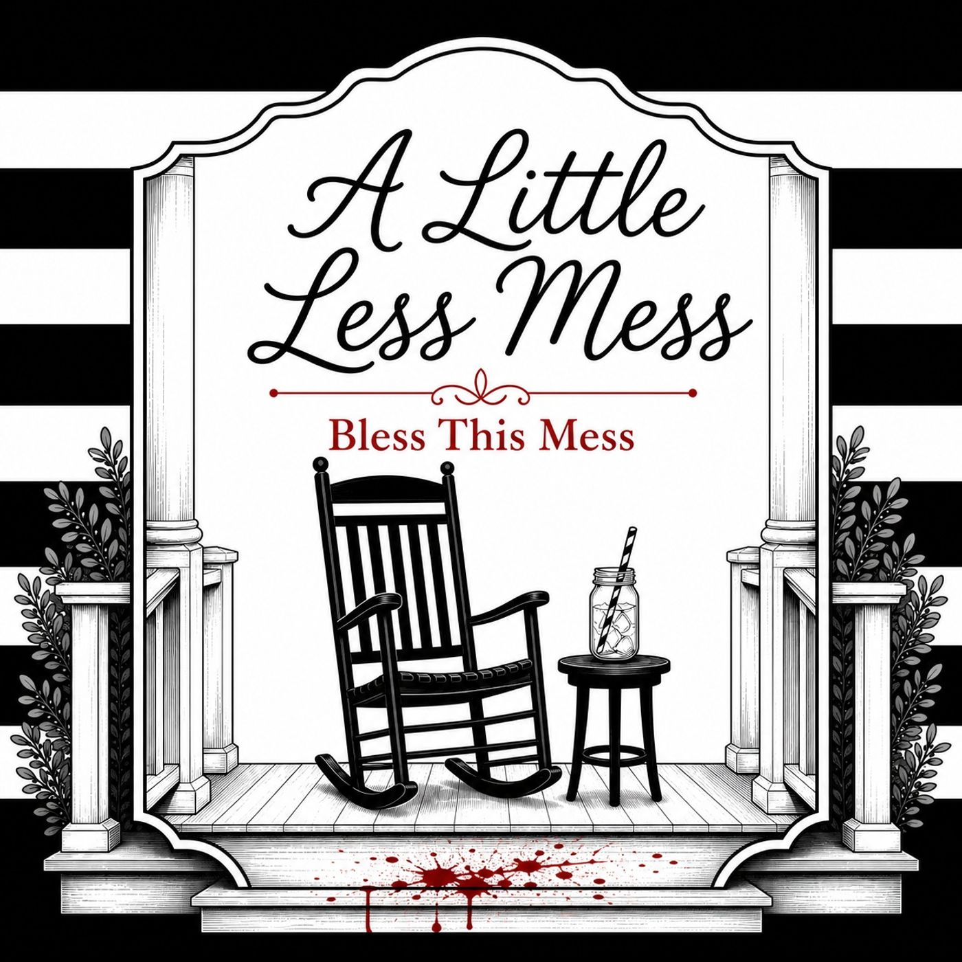 A Little Less Mess: The Third Baton Rouge Serial Killer (Jeffery Lee Guillory)