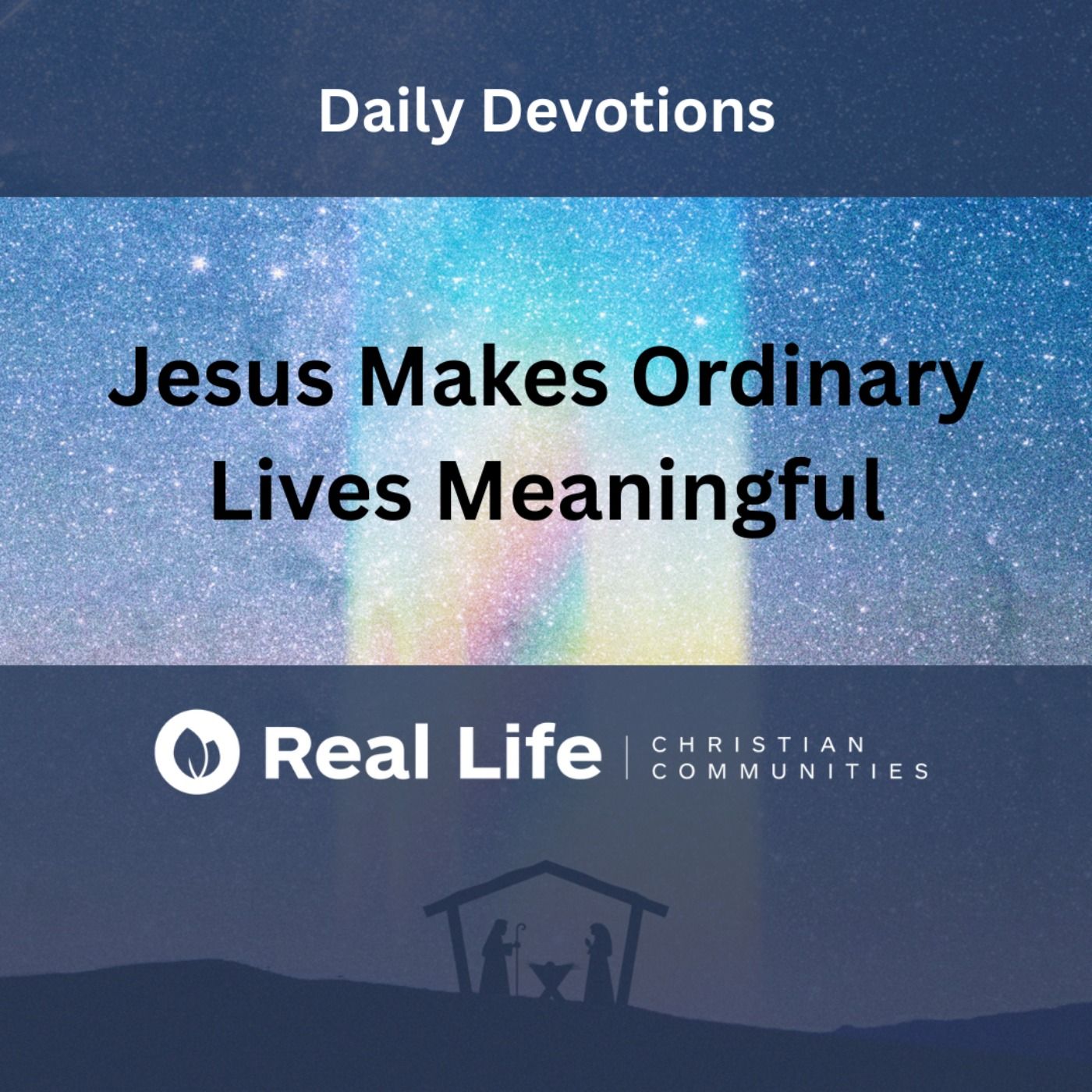 Jesus Makes Ordinary Lives Meaningful | Pastor Bong Baylon