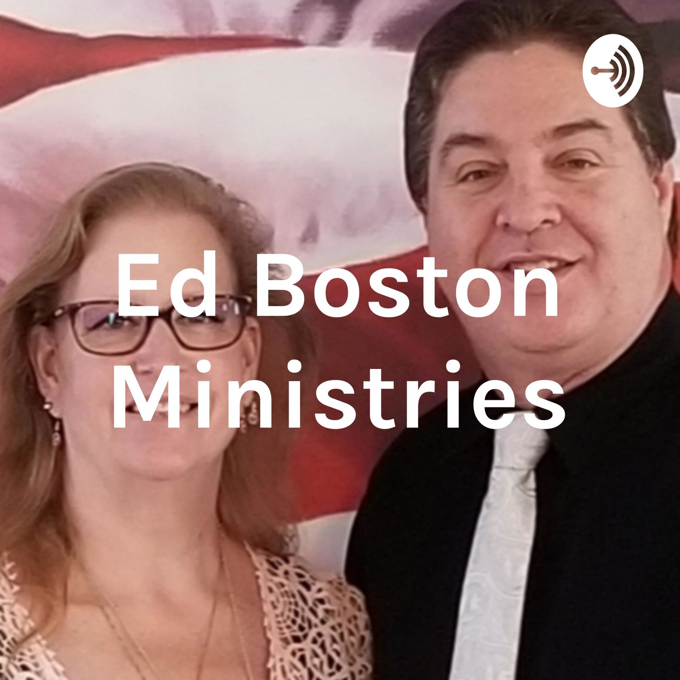 The Original Ed Boston Podcast