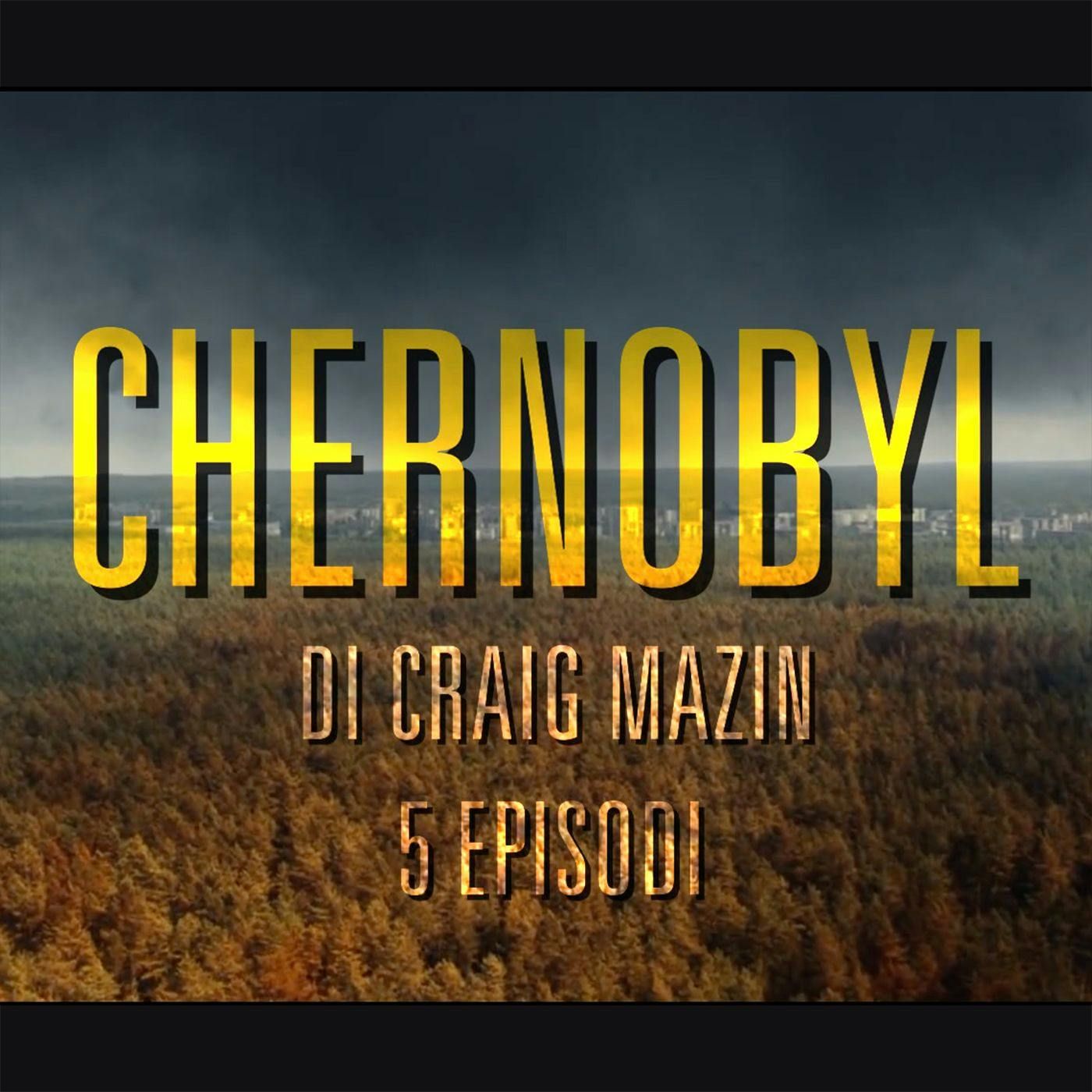 100 serie tv da non perdere, ad agosto Chernobyl (di Mario Sesti) episode artwork