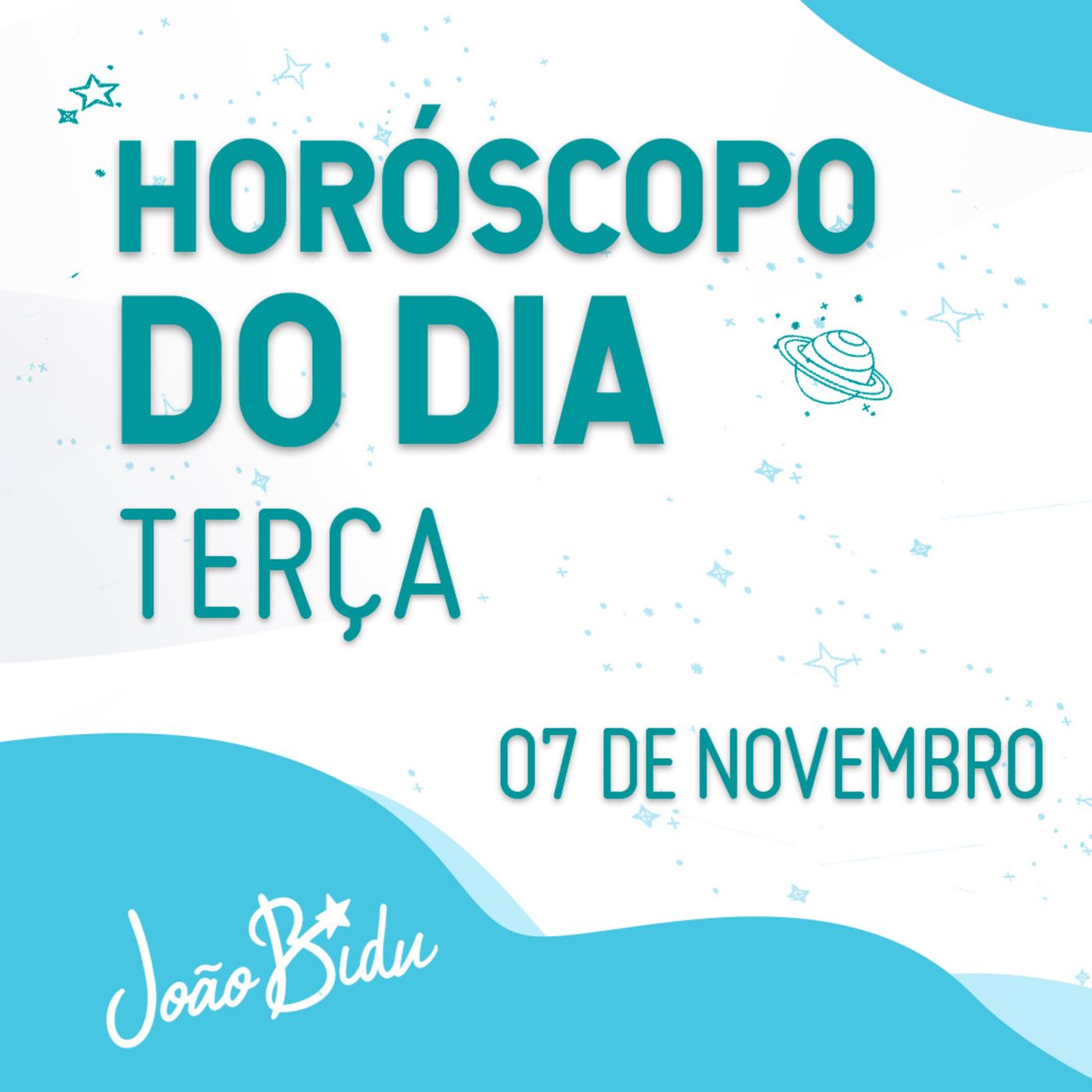 Horóscopo do Dia 07 de Novembro com João Bidu - Terça episode artwork