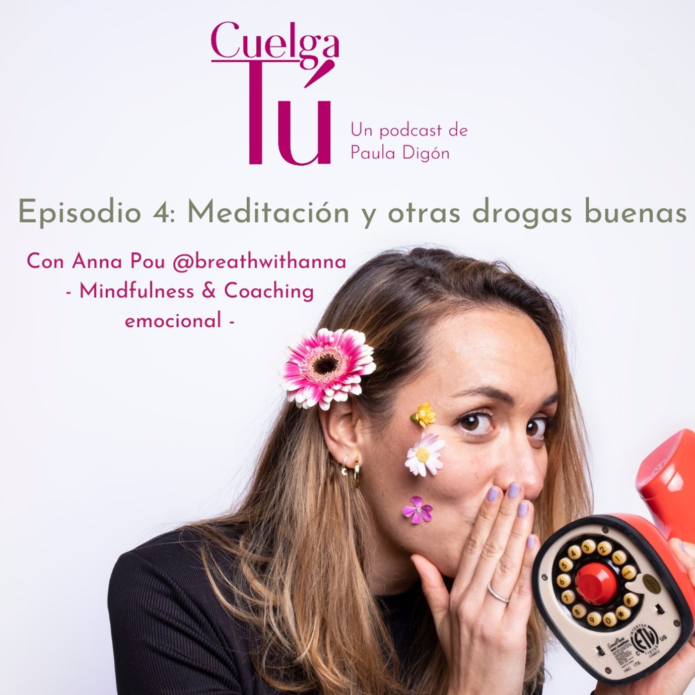 Cuelga tú.