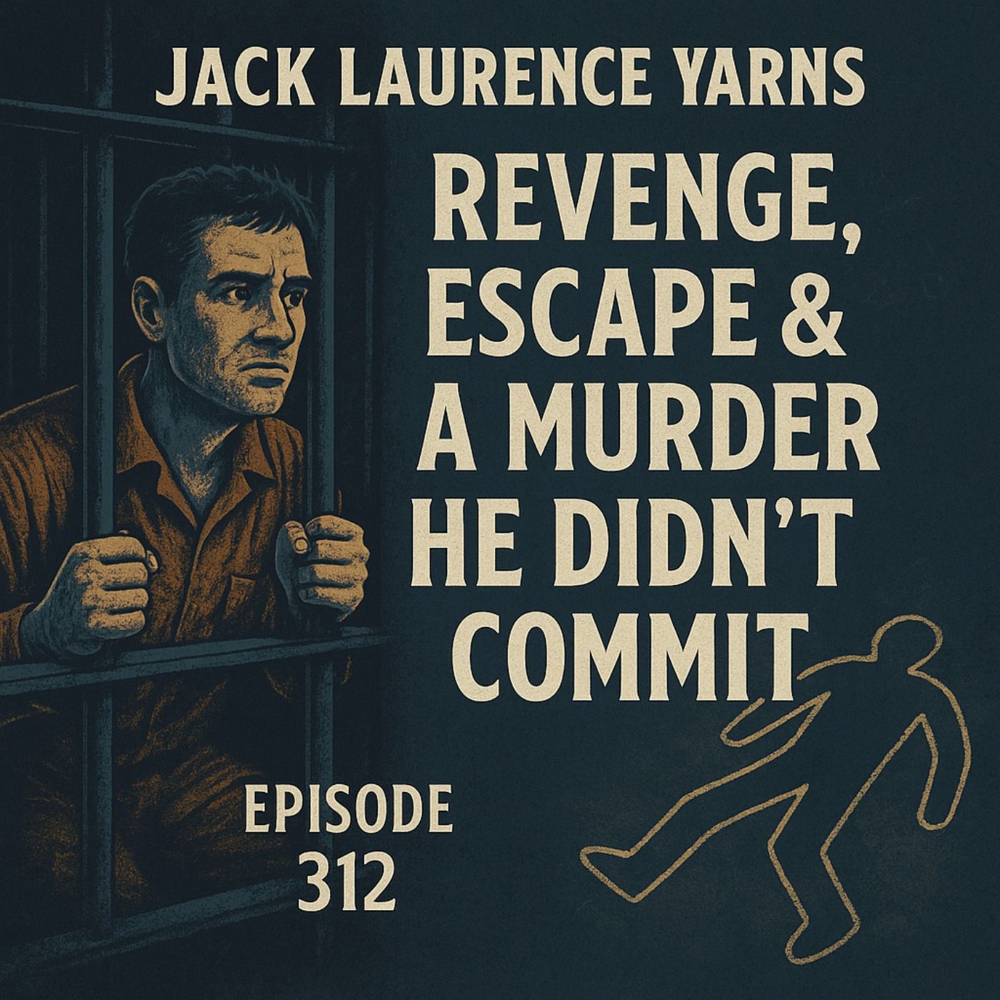 Revenge, Escape & a Murder He Didn’t Commit