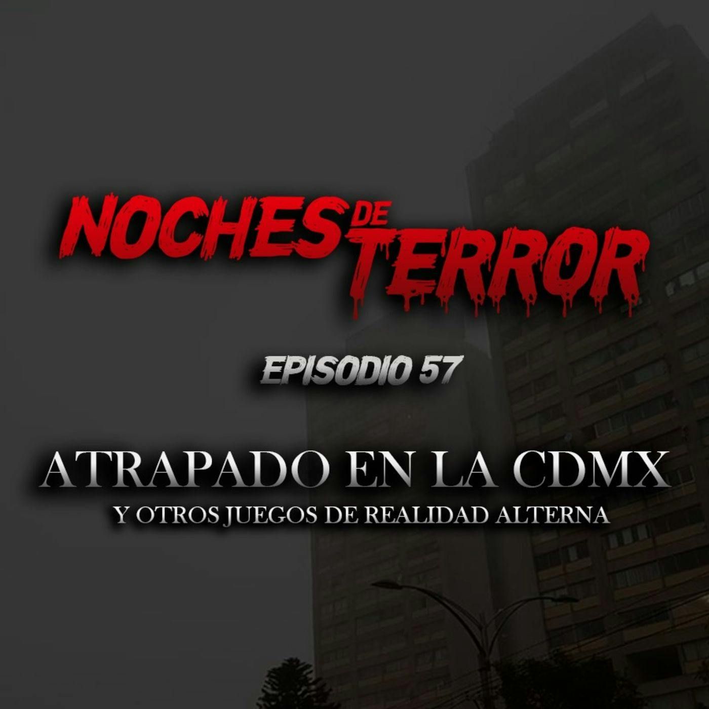 Ep 57: Atrapado en la CDMX y otros ARG's episode artwork