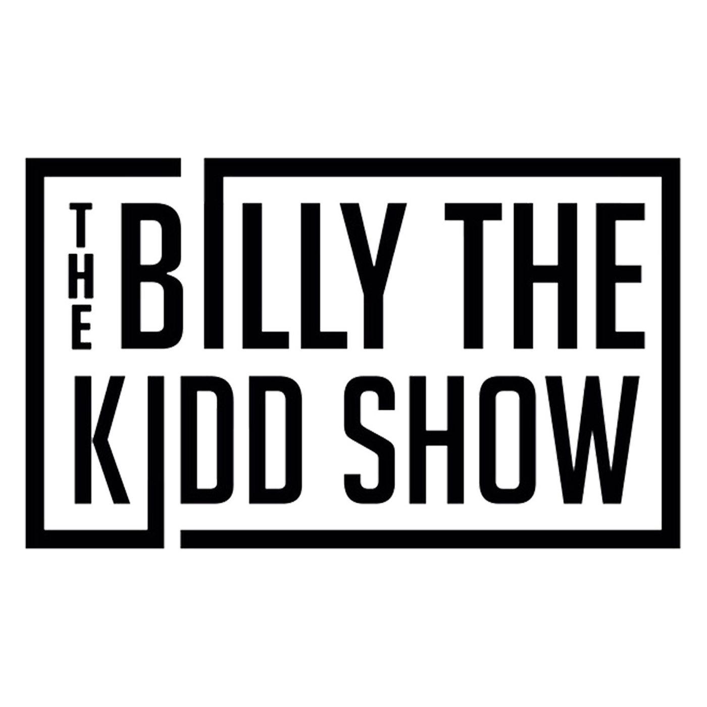 Check Out The BillyThe Kidd Show Everyday From 6-10!