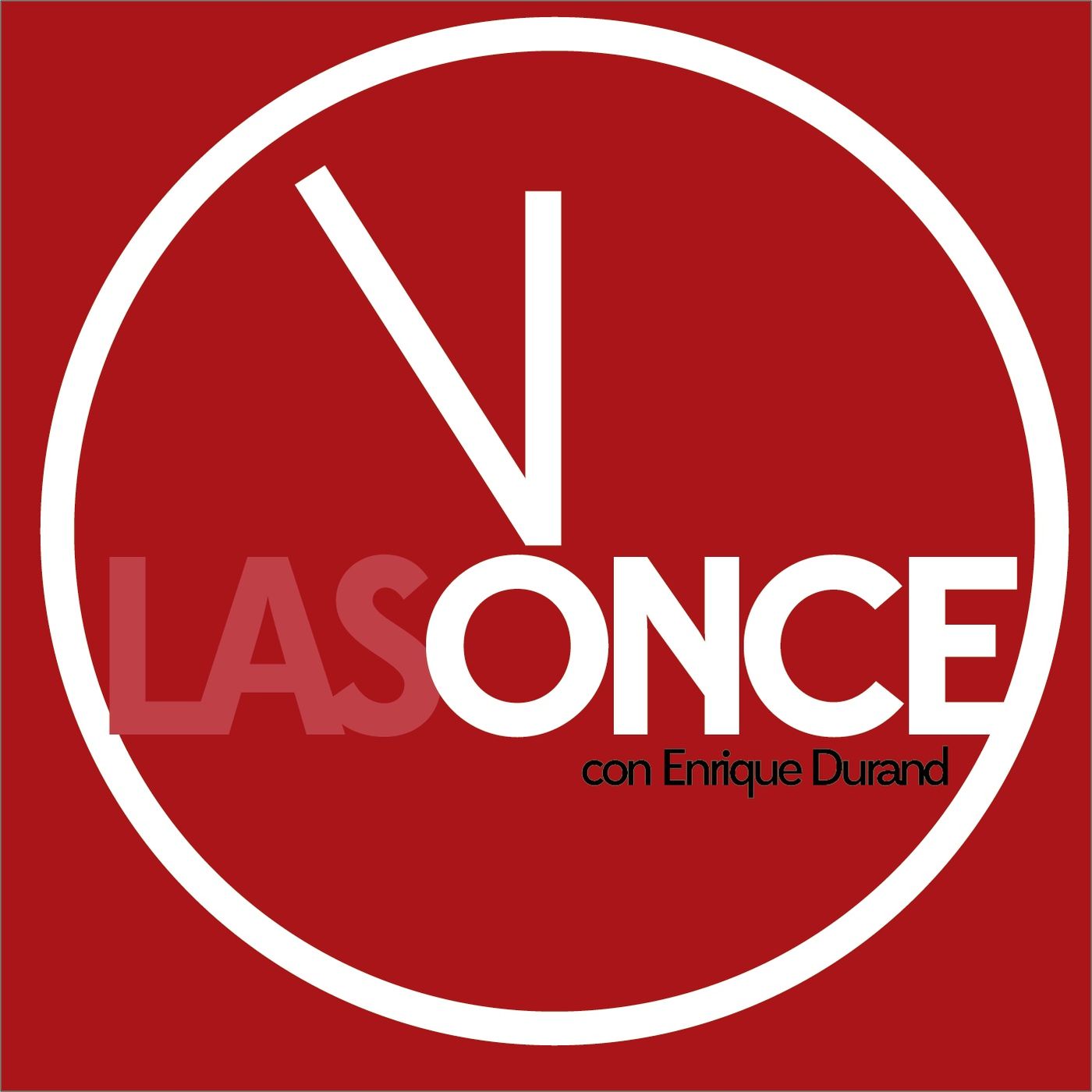 LAS ONCE con Enrique Durand