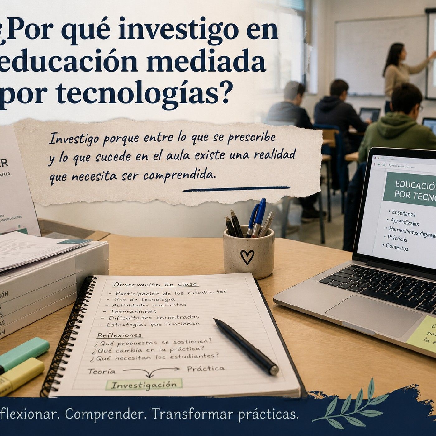 ¿Por qué investigo en educación mediada por tecnologías?
Estudiante: Cecilia Gabriela Álvarez episode artwork