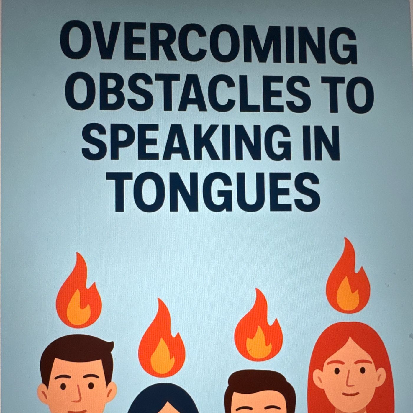 Overcoming obstacles Speaking In Tongues podcast artwork