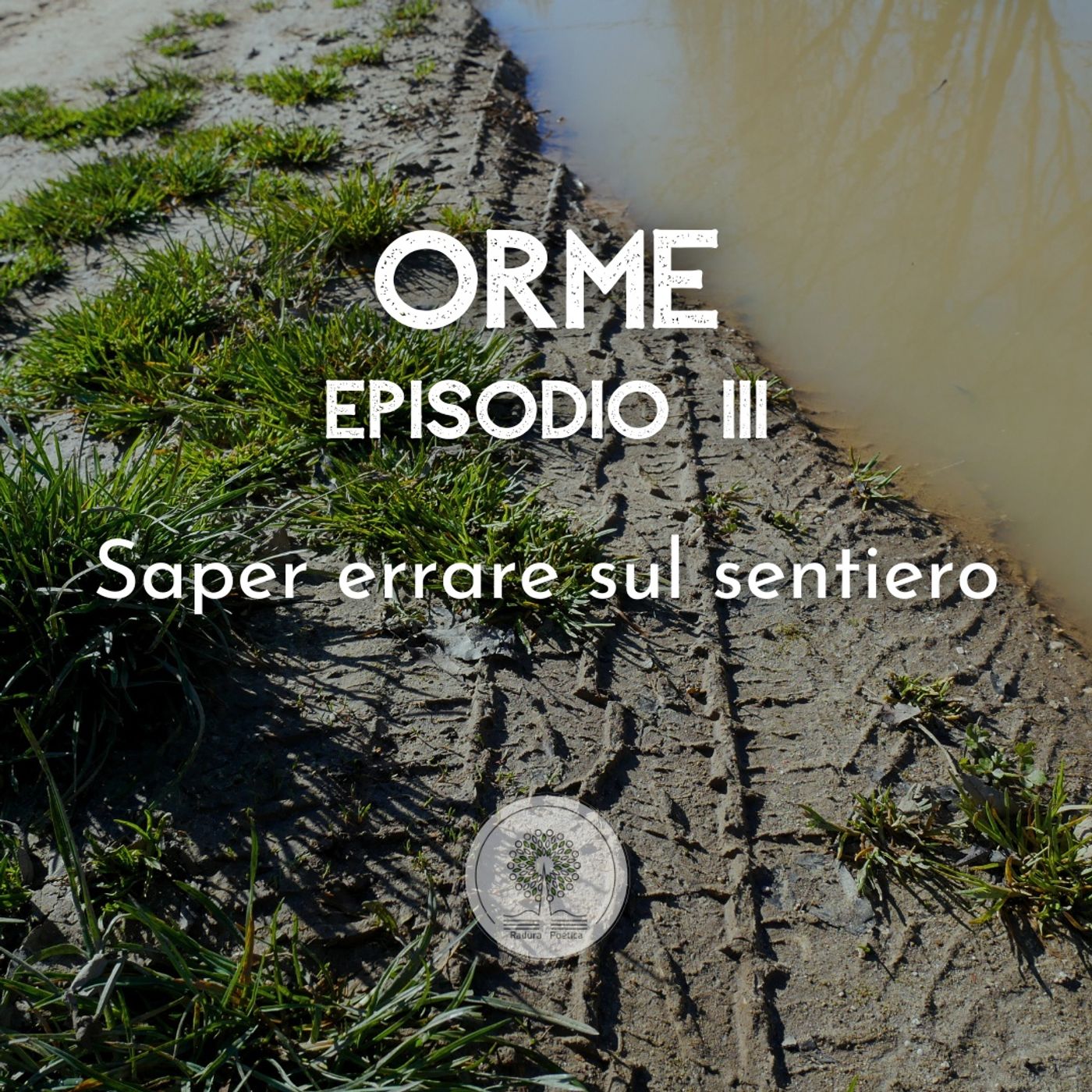 Orme 👣 - Il podcast di Radura Poetica 🎙📚