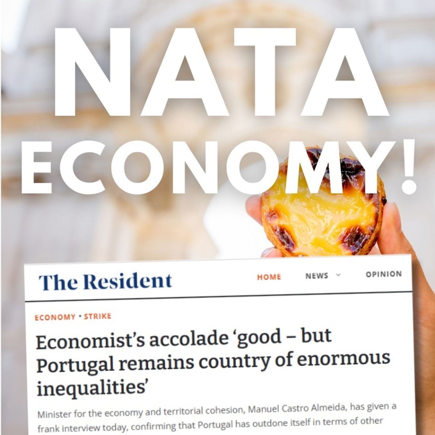 "Sweet As a Pastel De Nata" - Portugal's Economy According to The Economist!