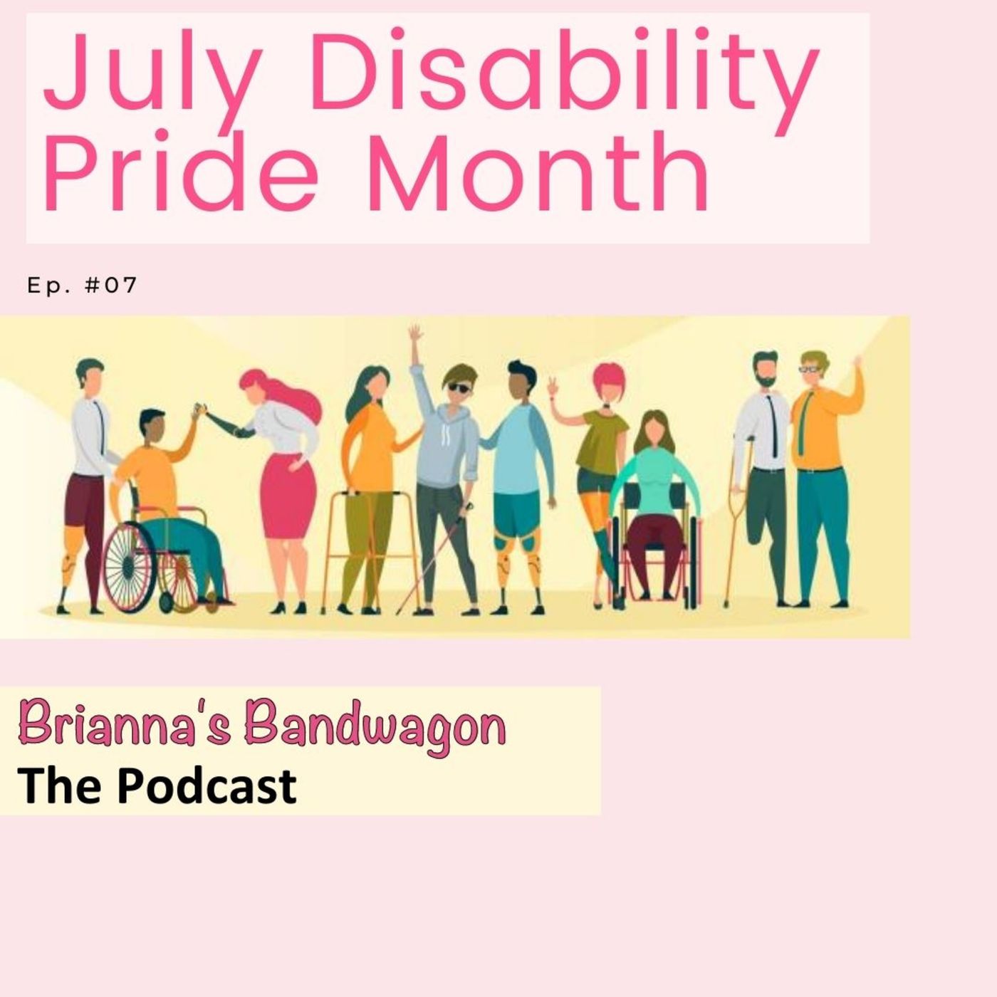 Brianna’s Bandwagon : The Podcast