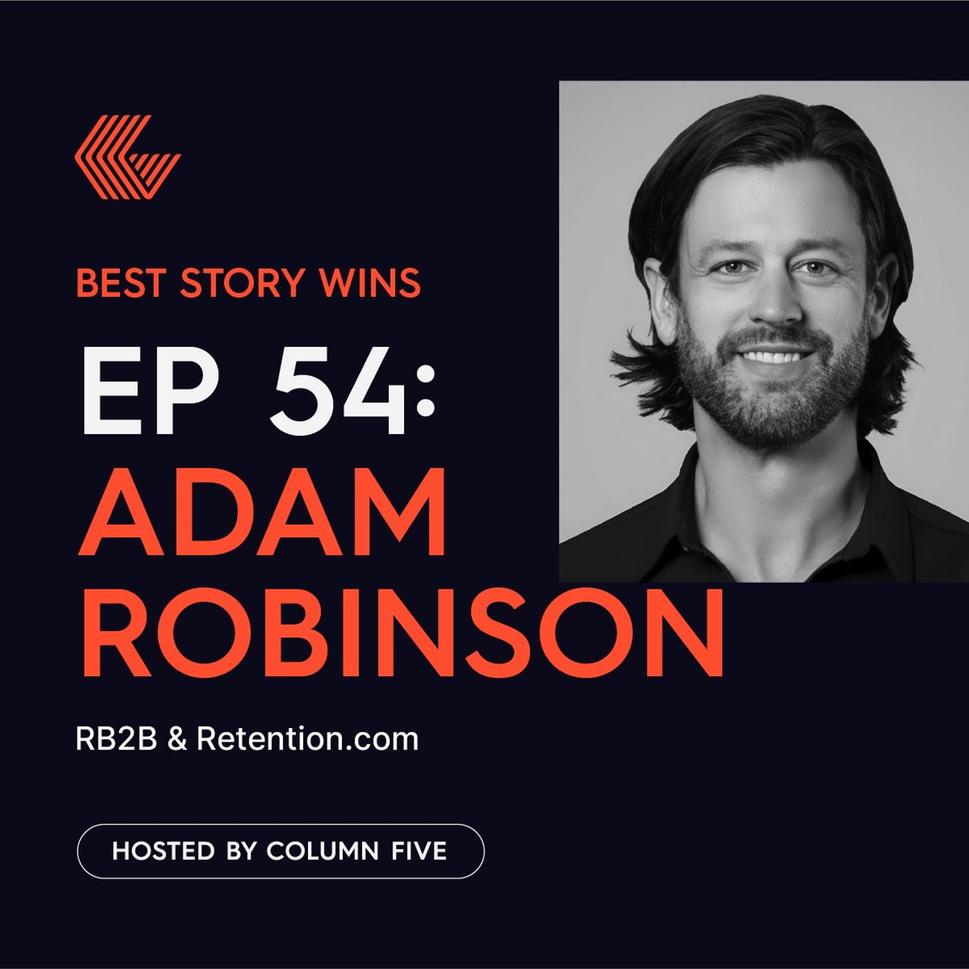 Ep. 54 Adam Robinson of RB2B