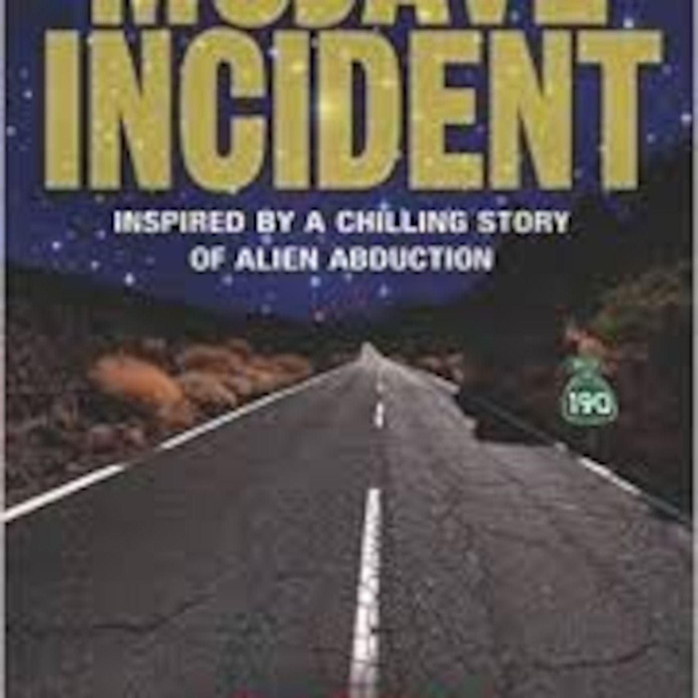 Conspirinormal Episode 107- Ron Felber (The Mojave Incident) episode artwork
