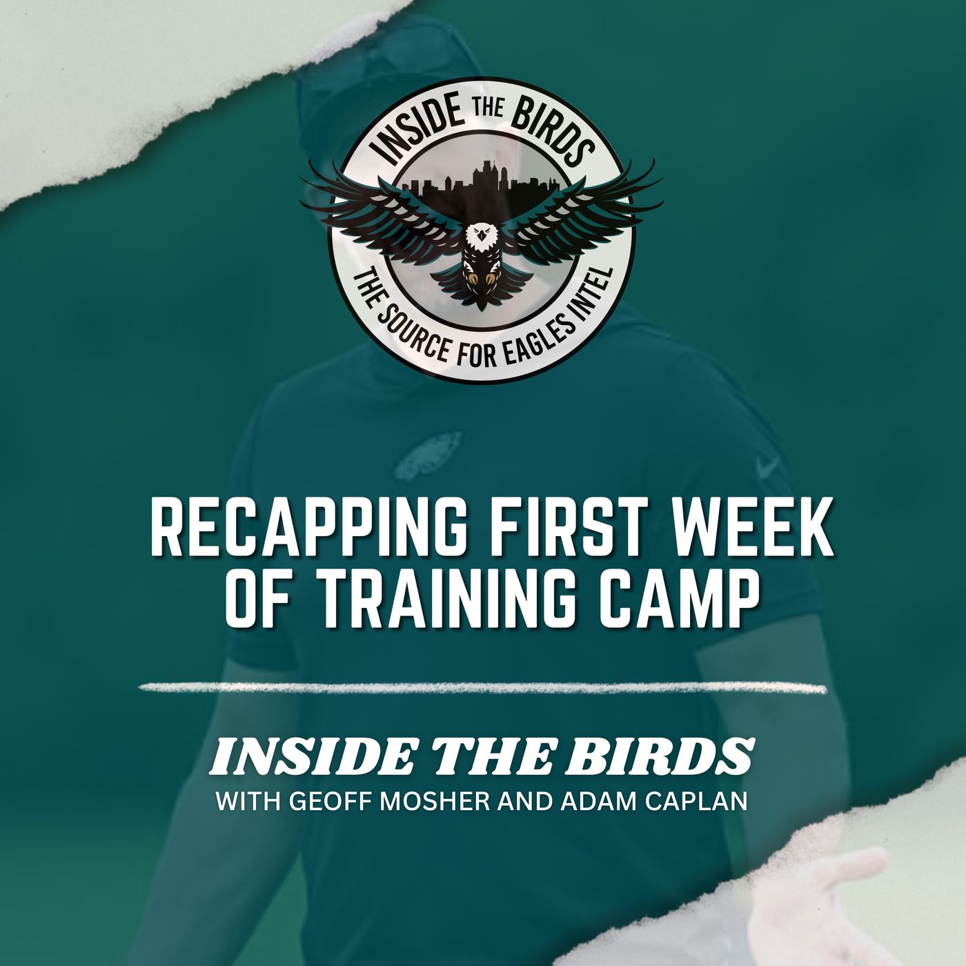 ITB: Taking Deep Look at Eagles First Week of Training Camp