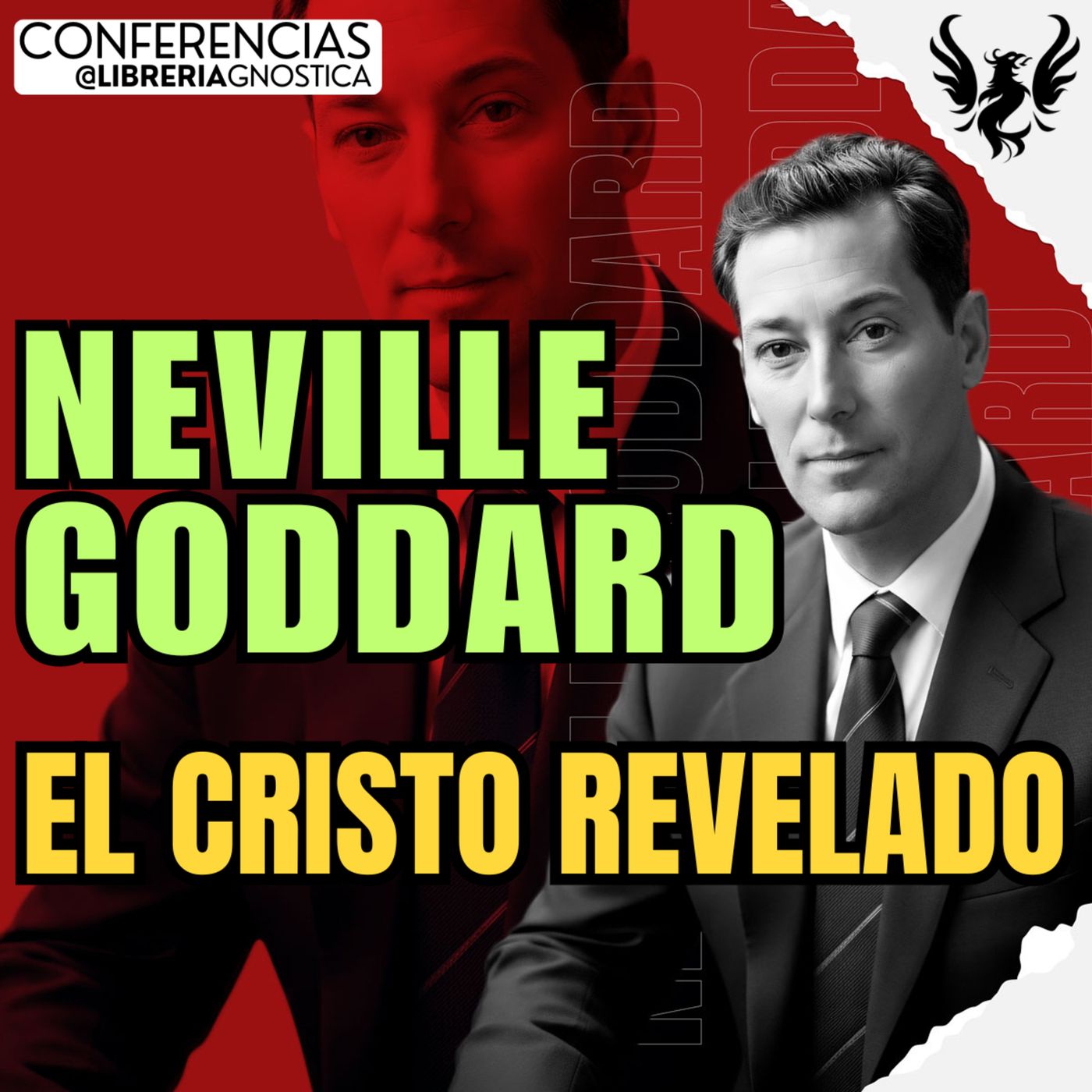 NEVILLE GODDARD ❯ El Cristo Revelado 🔥 Conferencia Completa 💫 Ley de la Asuncion episode artwork
