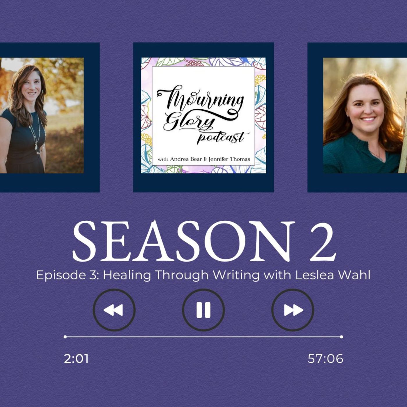 Mourning Glory Grief Podcast