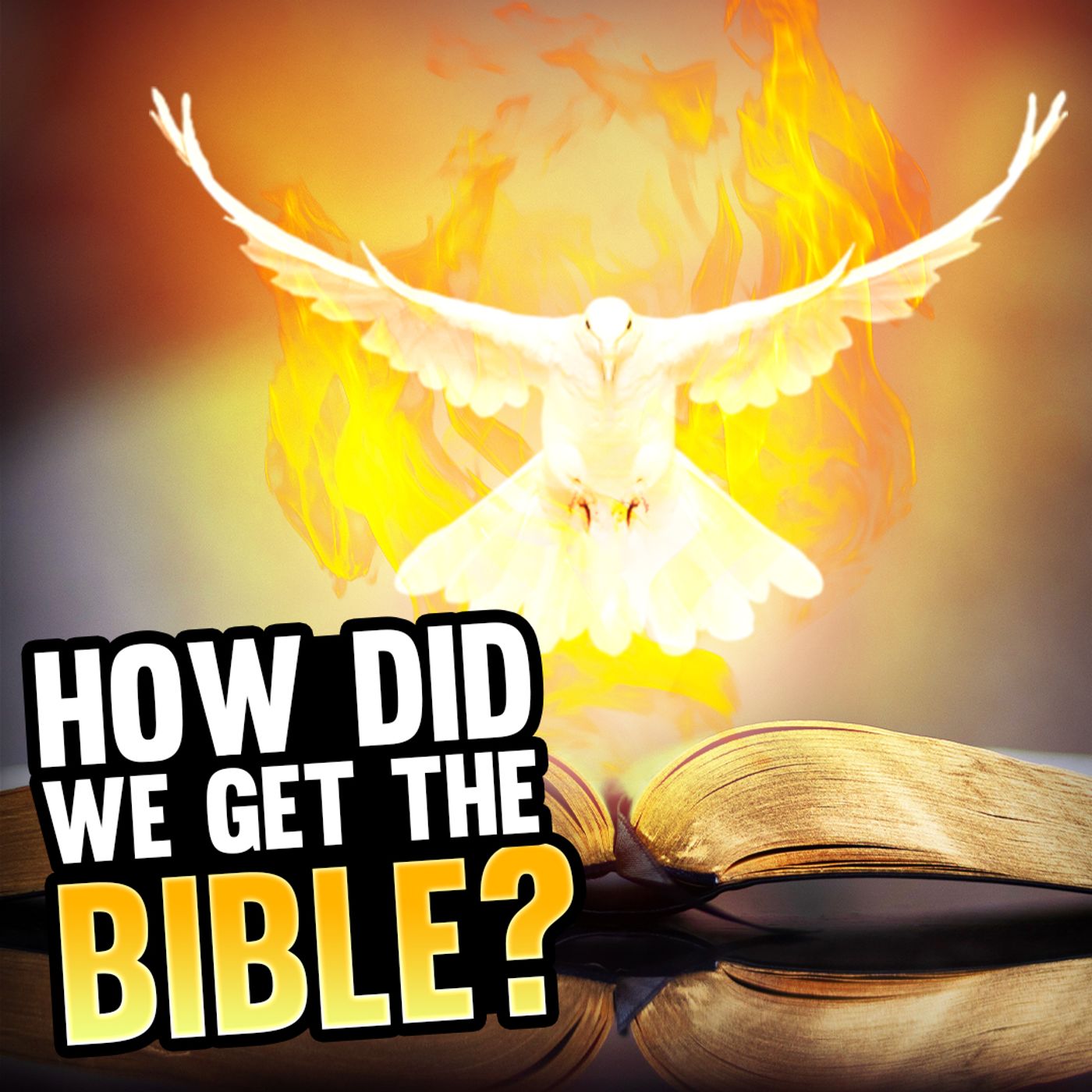Episode 85 - How Did We Get The Bible