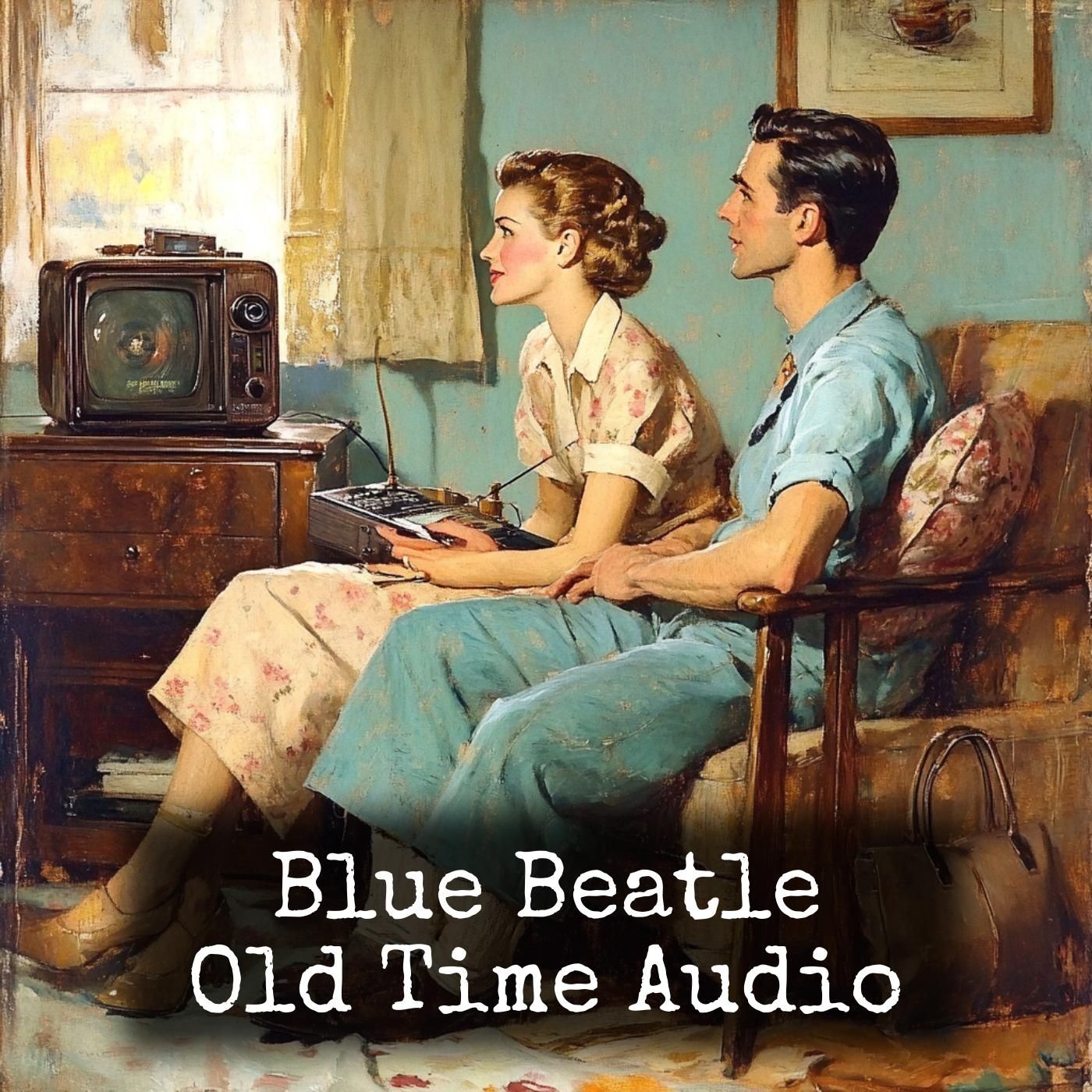 Blue Beatle - Old Time Audio