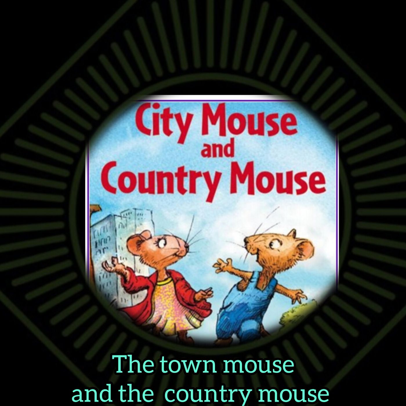 The town mouse and country mouse episode artwork