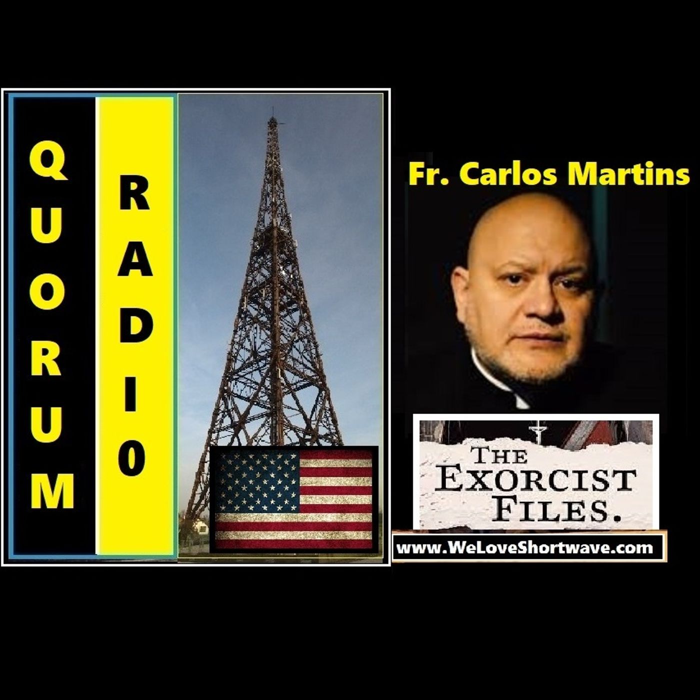 Exorcist Fr. Carlos Martins joins QUORUM RADIO WRMI-Episode 2-05-14-24 9 PM ET 9395 kHz