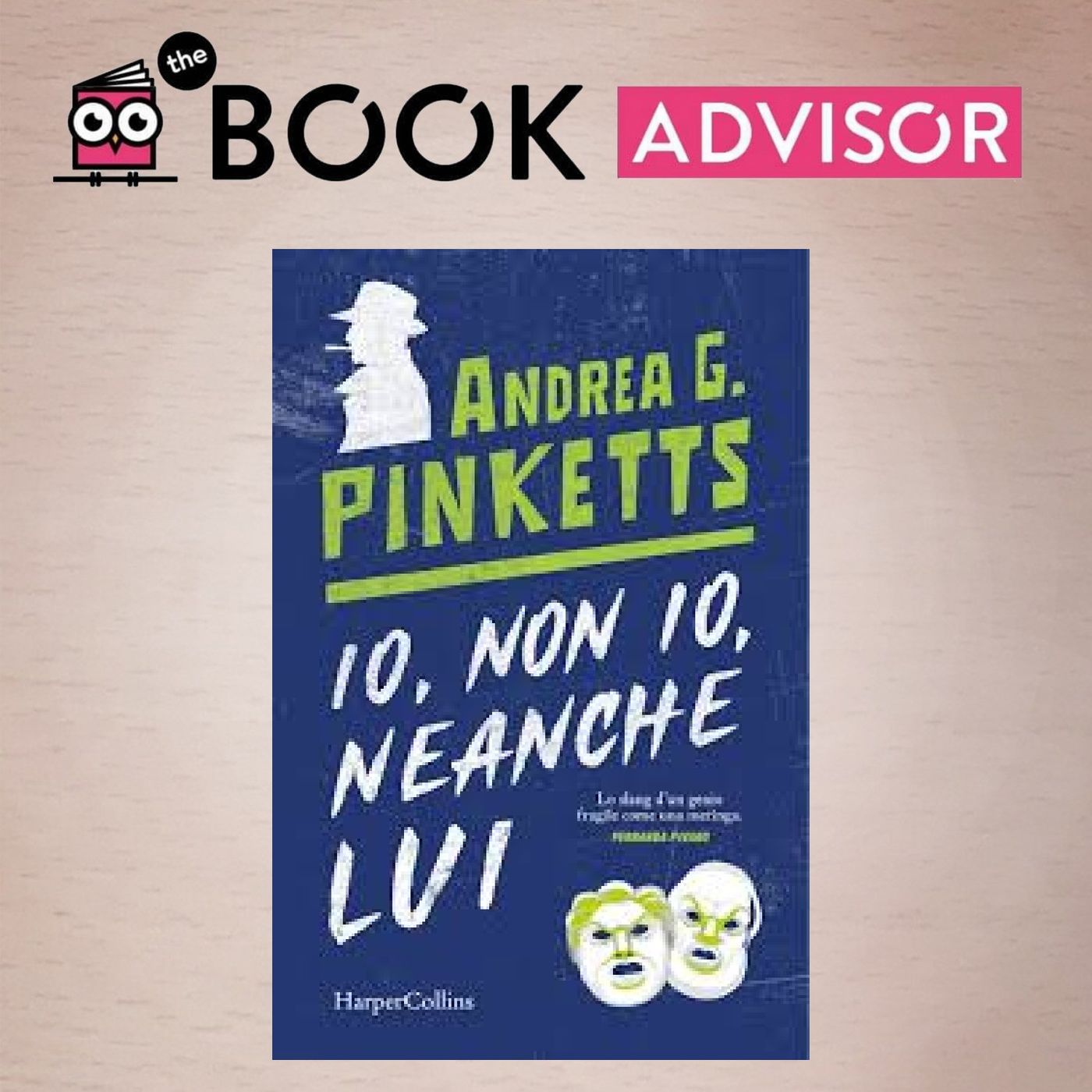 “Io, non io, neanche lui” di Andrea Pinketts: il romanzo che demolisce la realtà con ironia feroce