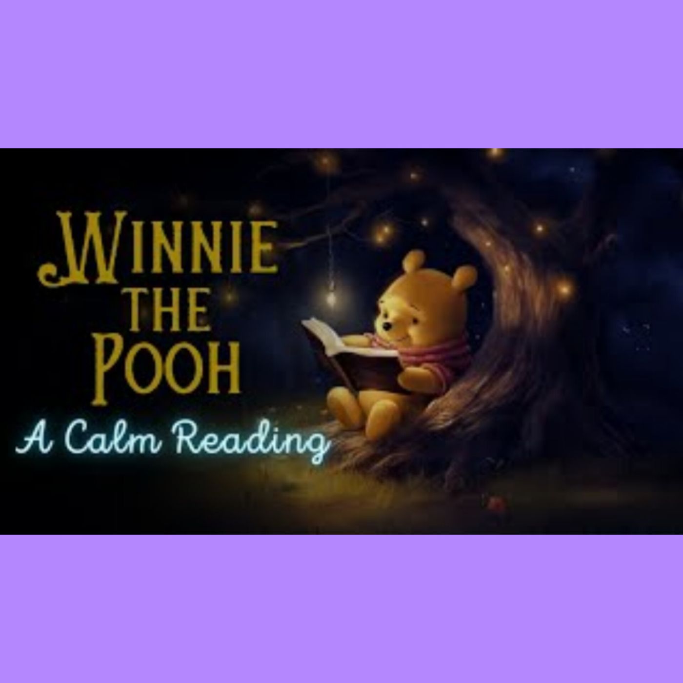 🧸 Reading of Winnie-the-Pooh - Full Audiobook for Sleep 😴(M4A_128K)