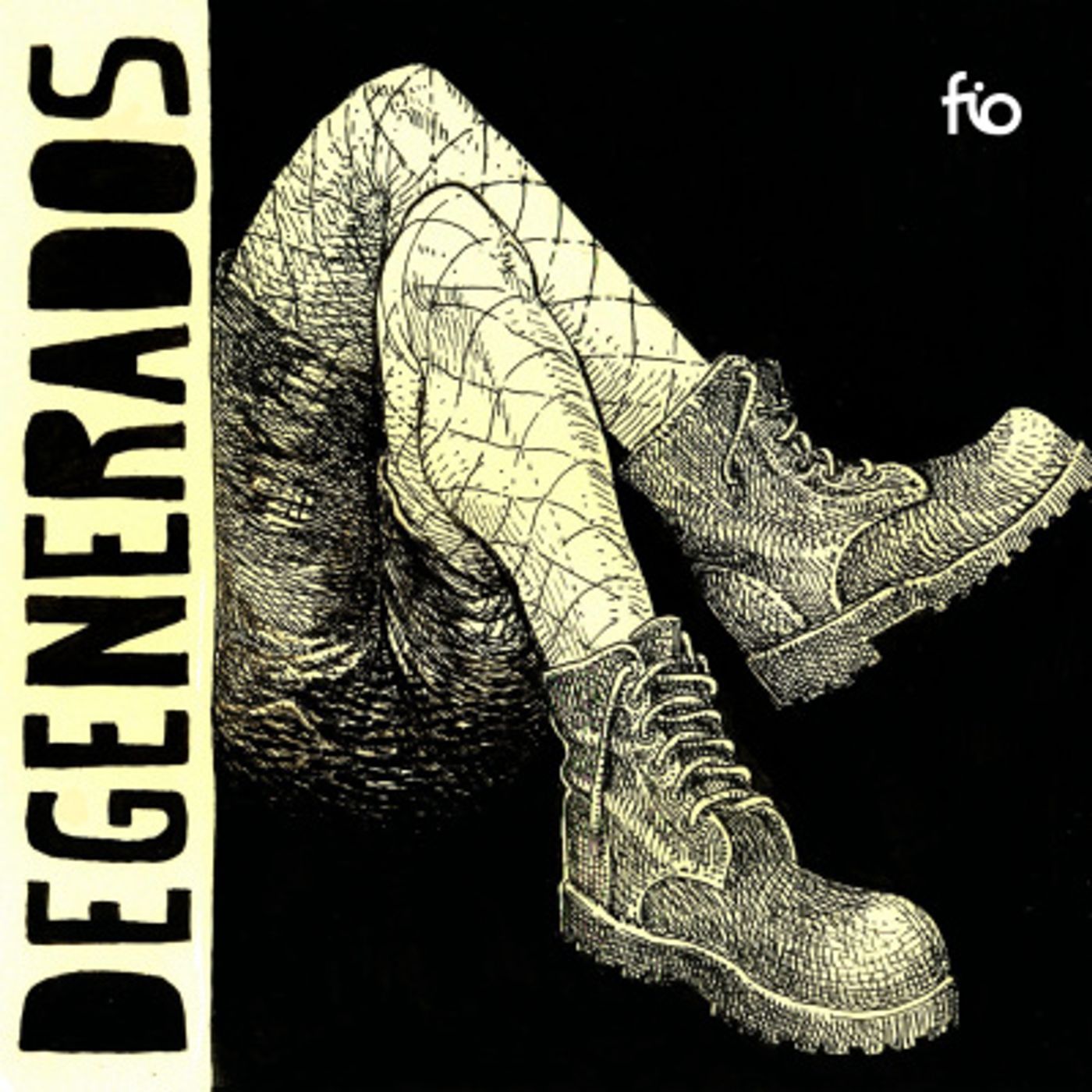 DEGENERADOS