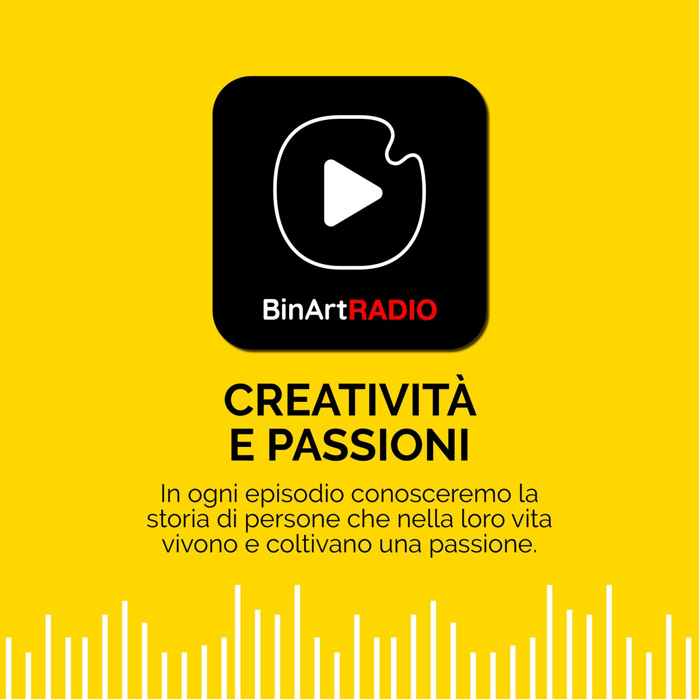 BinArt Radio - Creatività e Passioni