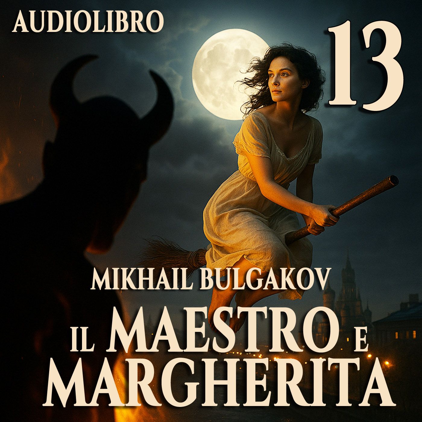 Audiolibro Il Maestro e Margherita – Libro I Capitolo 13 – Mikhail Bulgakov Audiolibro Il Maestro e Margherita – Libro I Capitolo 13 – Mikhail Bulgakov