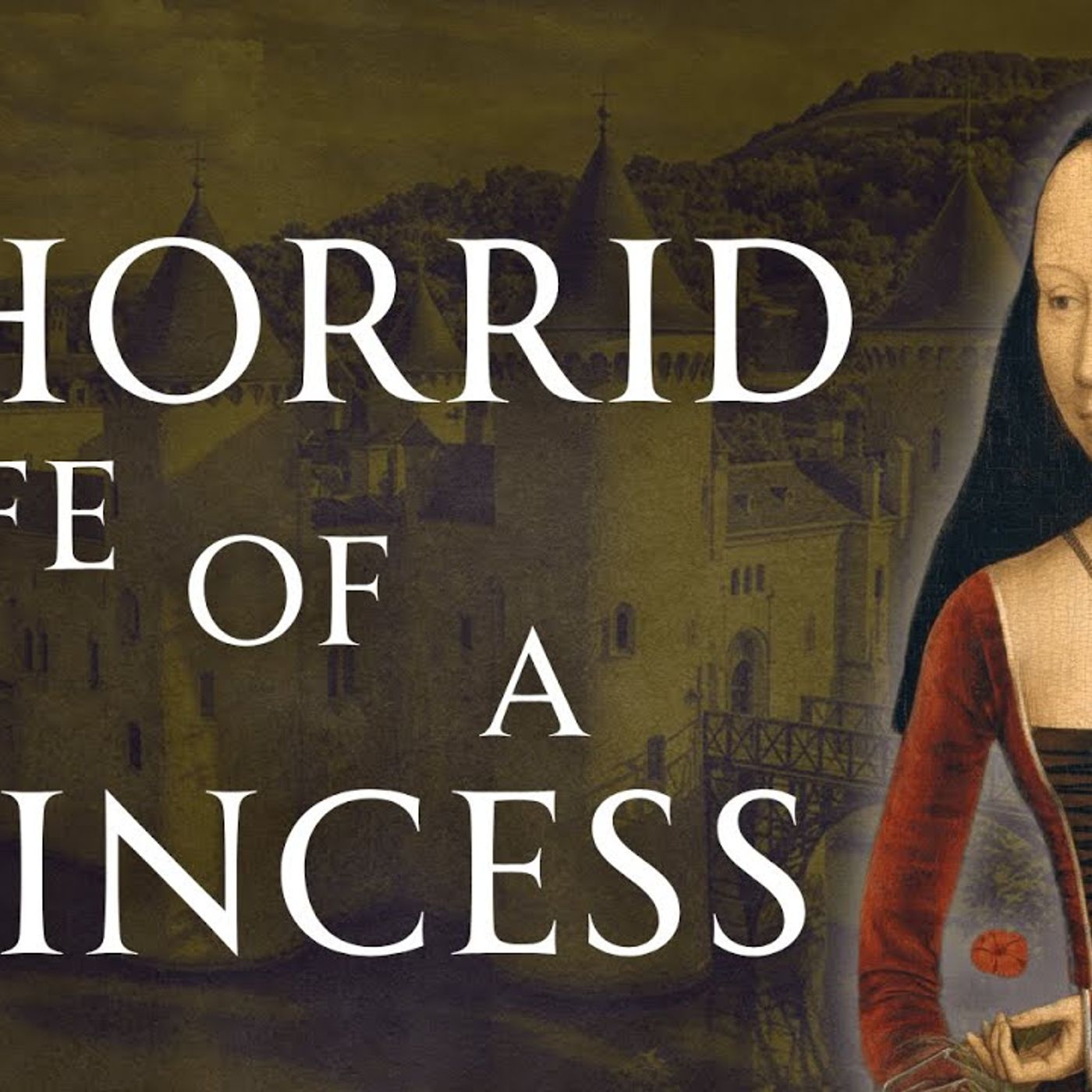 The Miserable Life of a Medieval Princess episode artwork