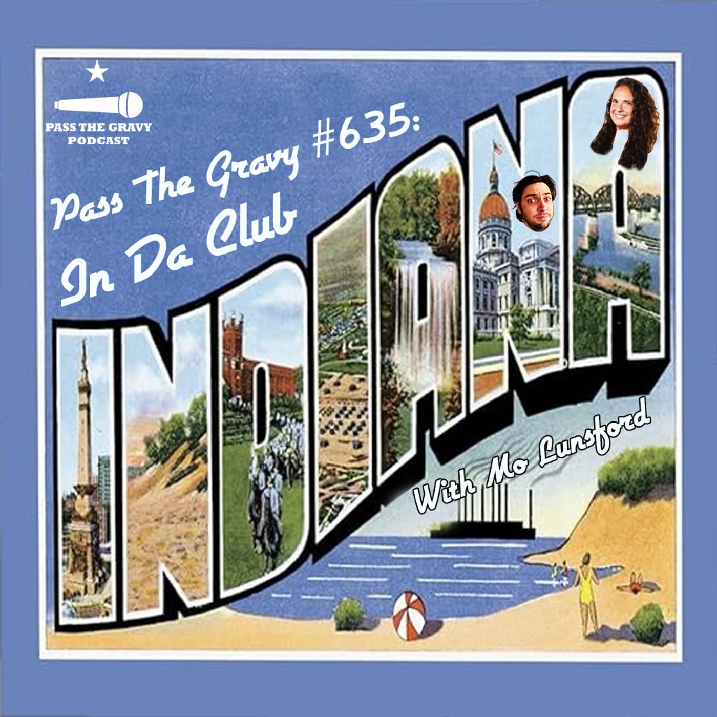 Pass The Gravy #635: In Da Club Indiana (with Mo Lunsford) episode artwork