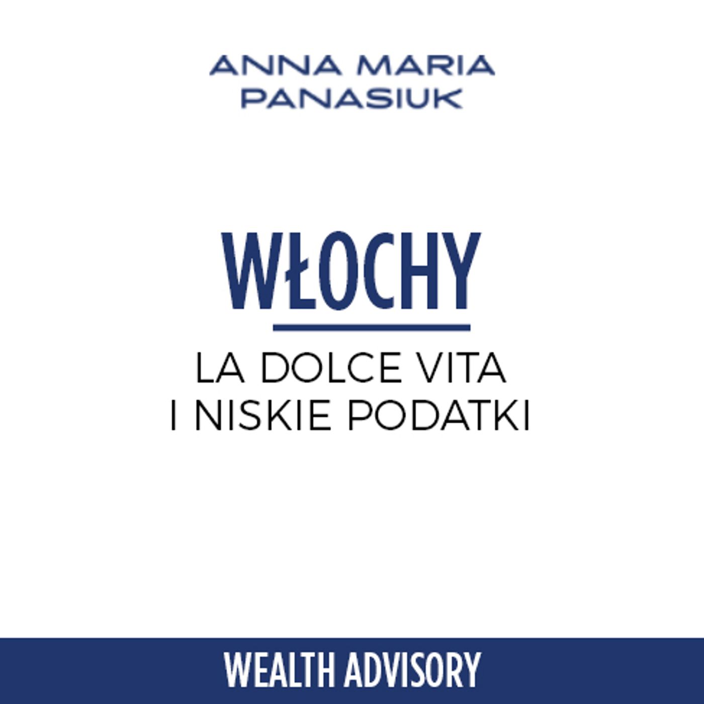 08.WŁOCHY - ZMIANA REZYDENCJI PODATKOWEJ episode artwork