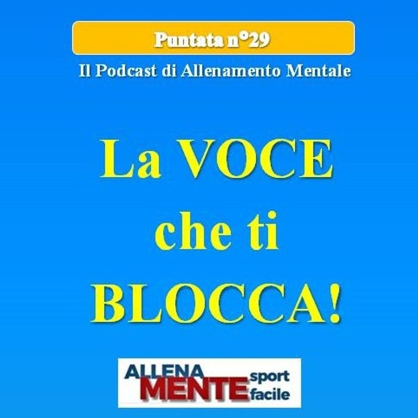 Dialogo Interno nello Sport: Allenare la Mente per migliorare la performance - Allena Mente Sport Facile (Vincere con la Mente) - Podcast 29 Dialogo Interno nello Sport: Allenare la Mente per migliorare la performance - Allena Mente Sport Facile (Vincere con la Mente) - Podcast 29