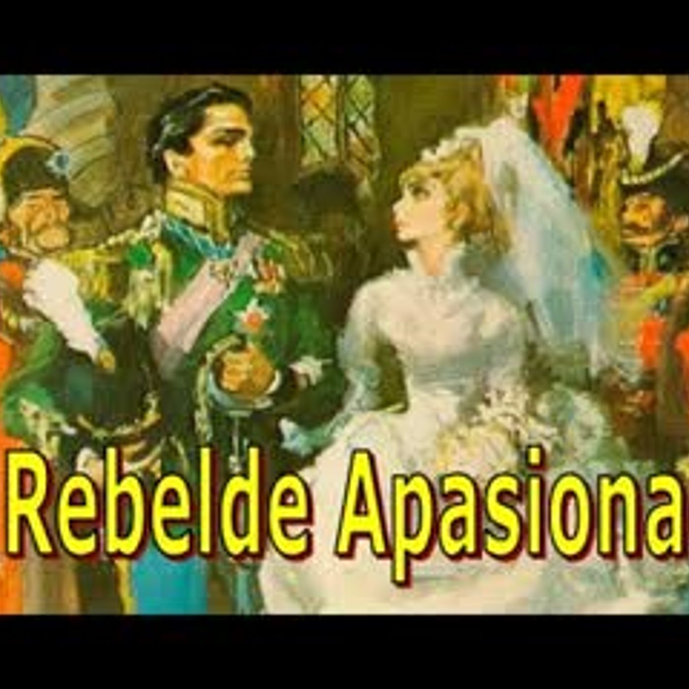 El Rebelde Apasionado - Barbara Cartland - Parte 6