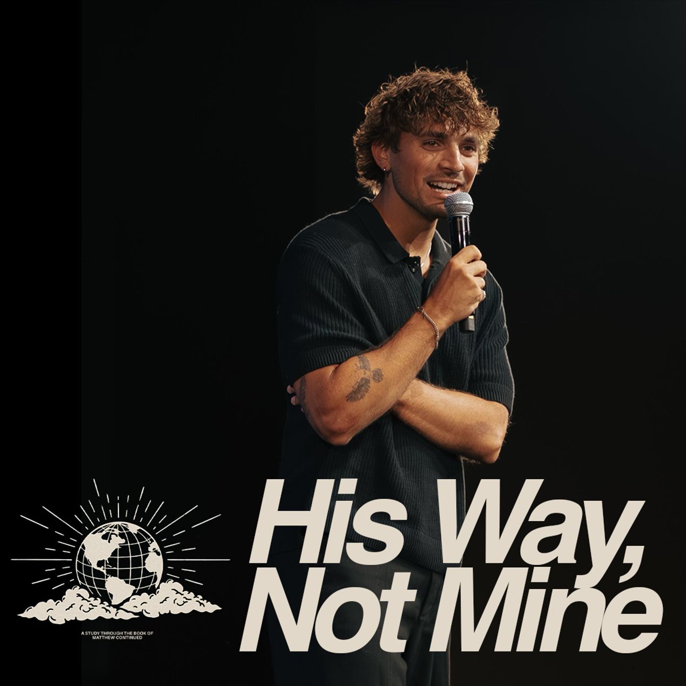 His Way, Not Mine | Yakima Campus episode artwork