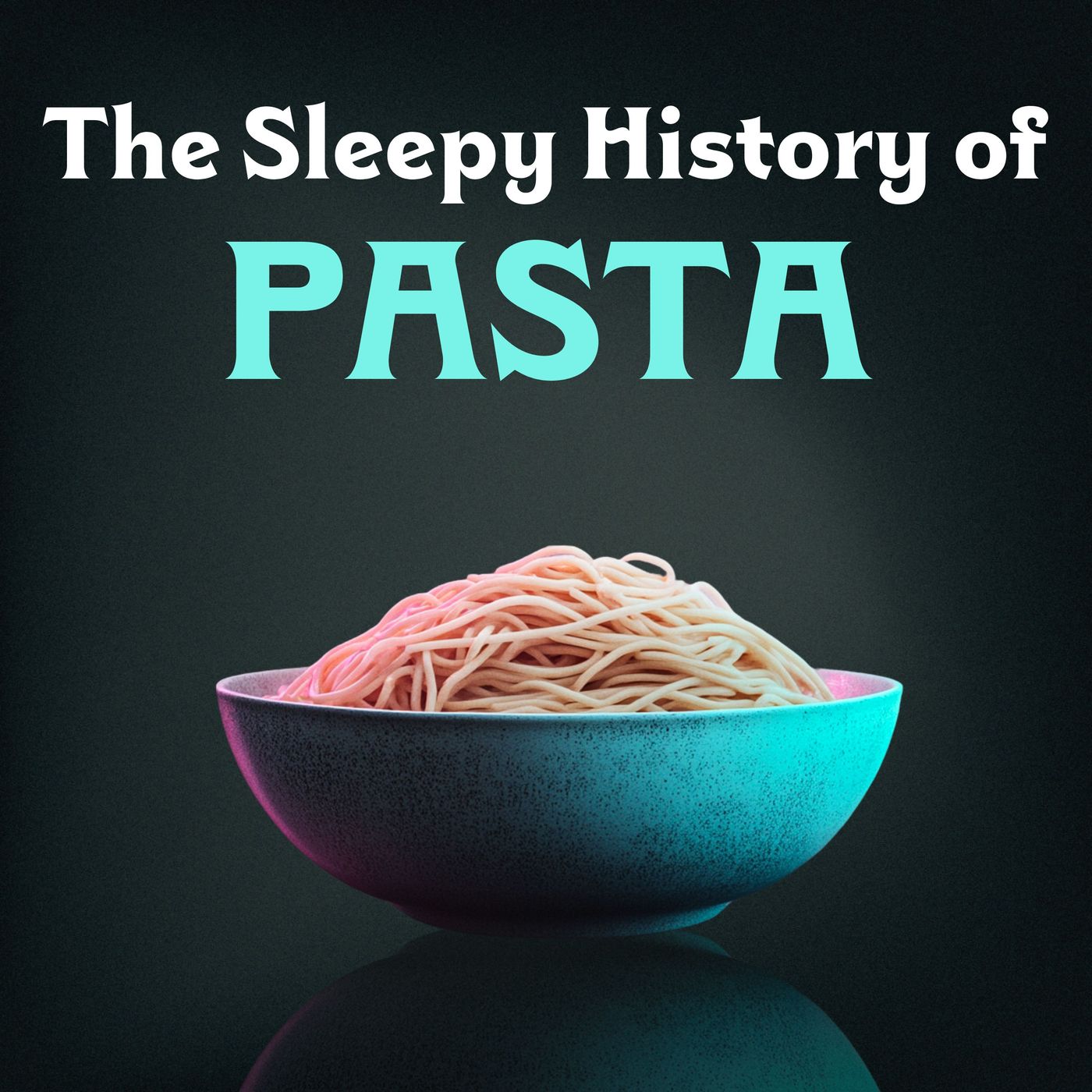 Pasta - podcast episode cover