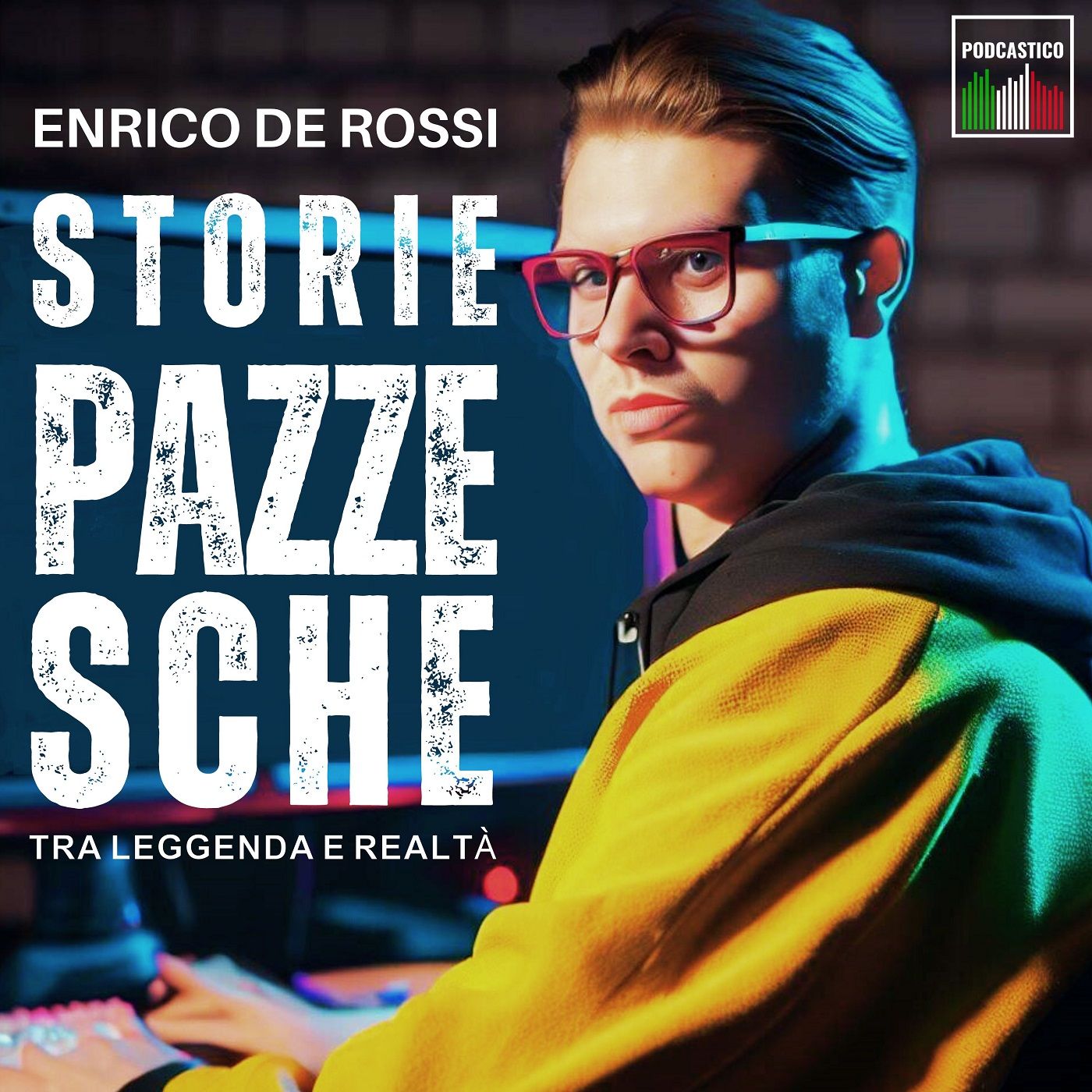 Storie pazzesche, tra leggenda e realtà