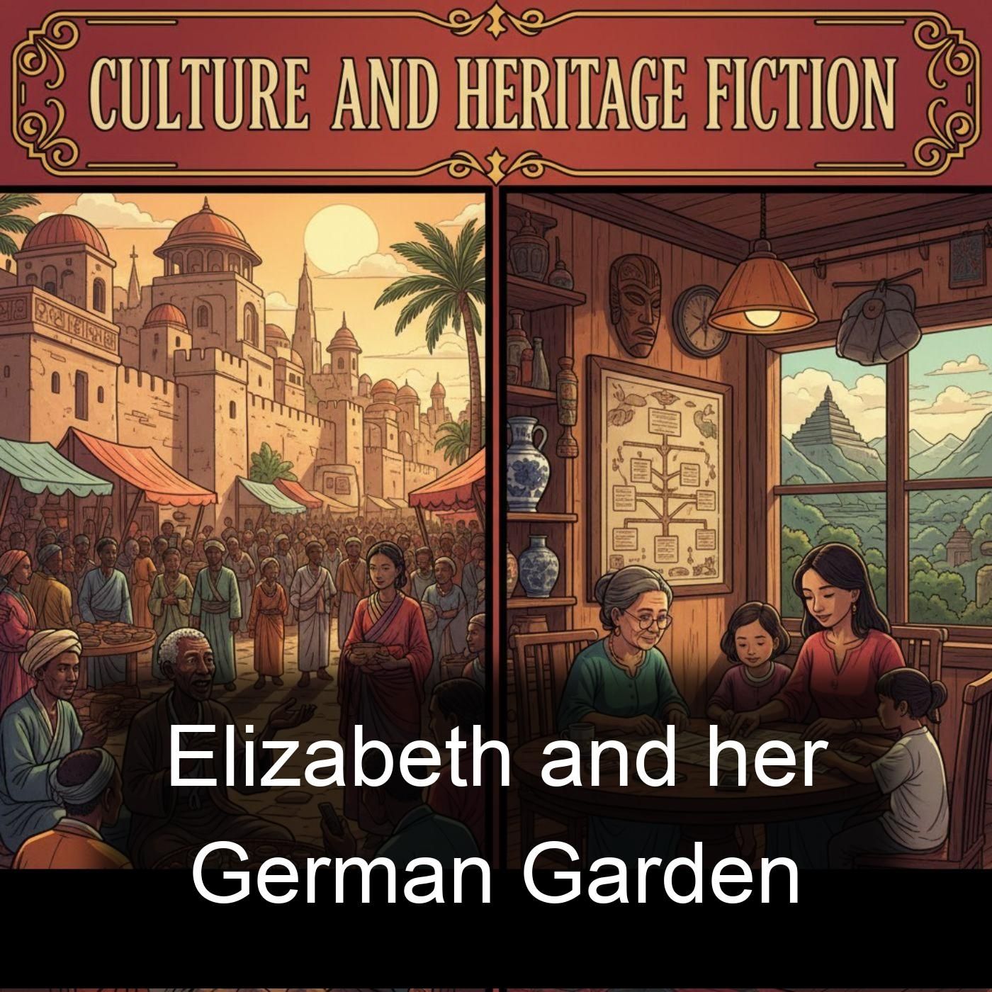 Elizabeth and her German Garden cover art