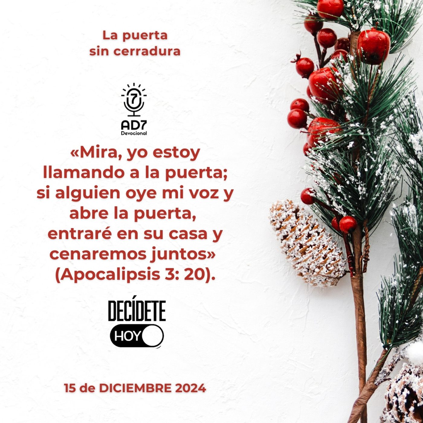 La puerta sin cerradura | Devocional de Jóvenes | 15 de diciembre 2024